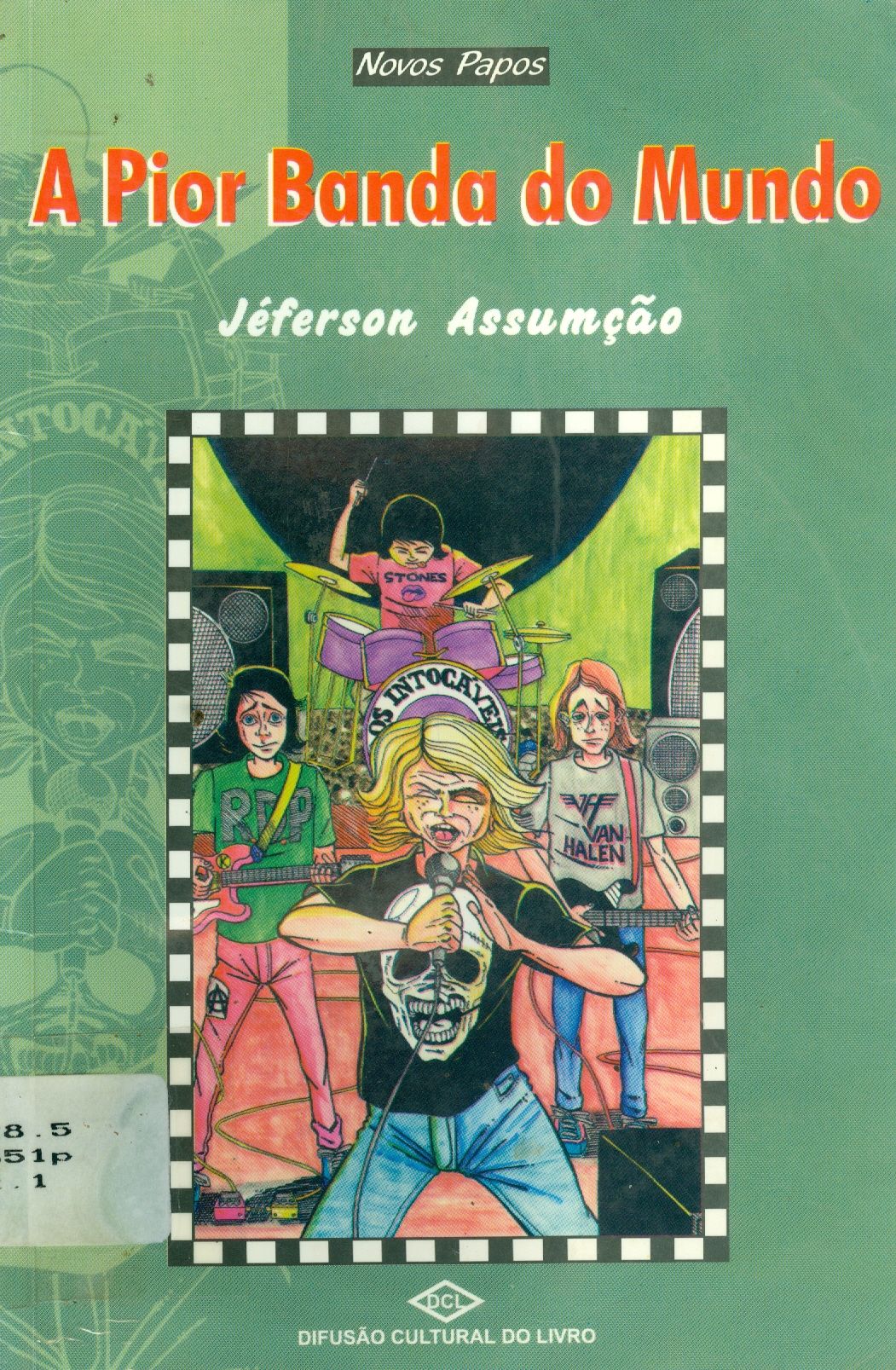 A PIOR BANDA DO MUNDO