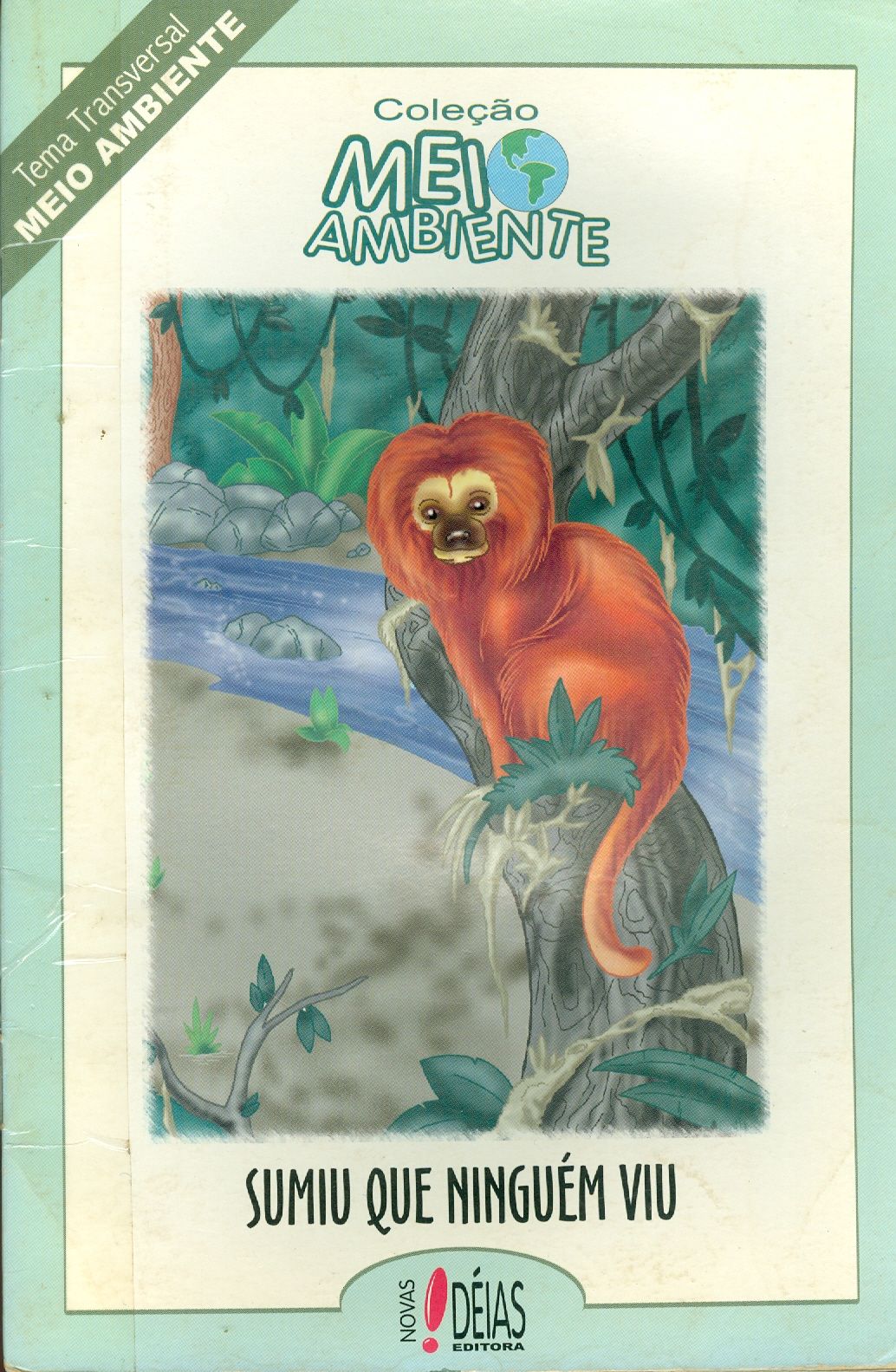 SUMIU QUE NINGUÉM VIU