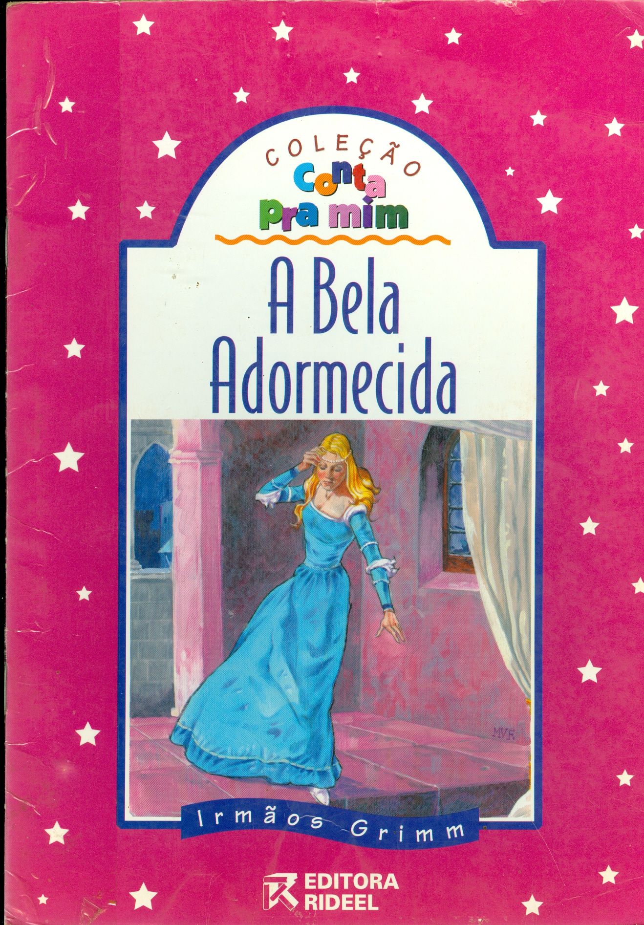 A BELA ADORMECIDA