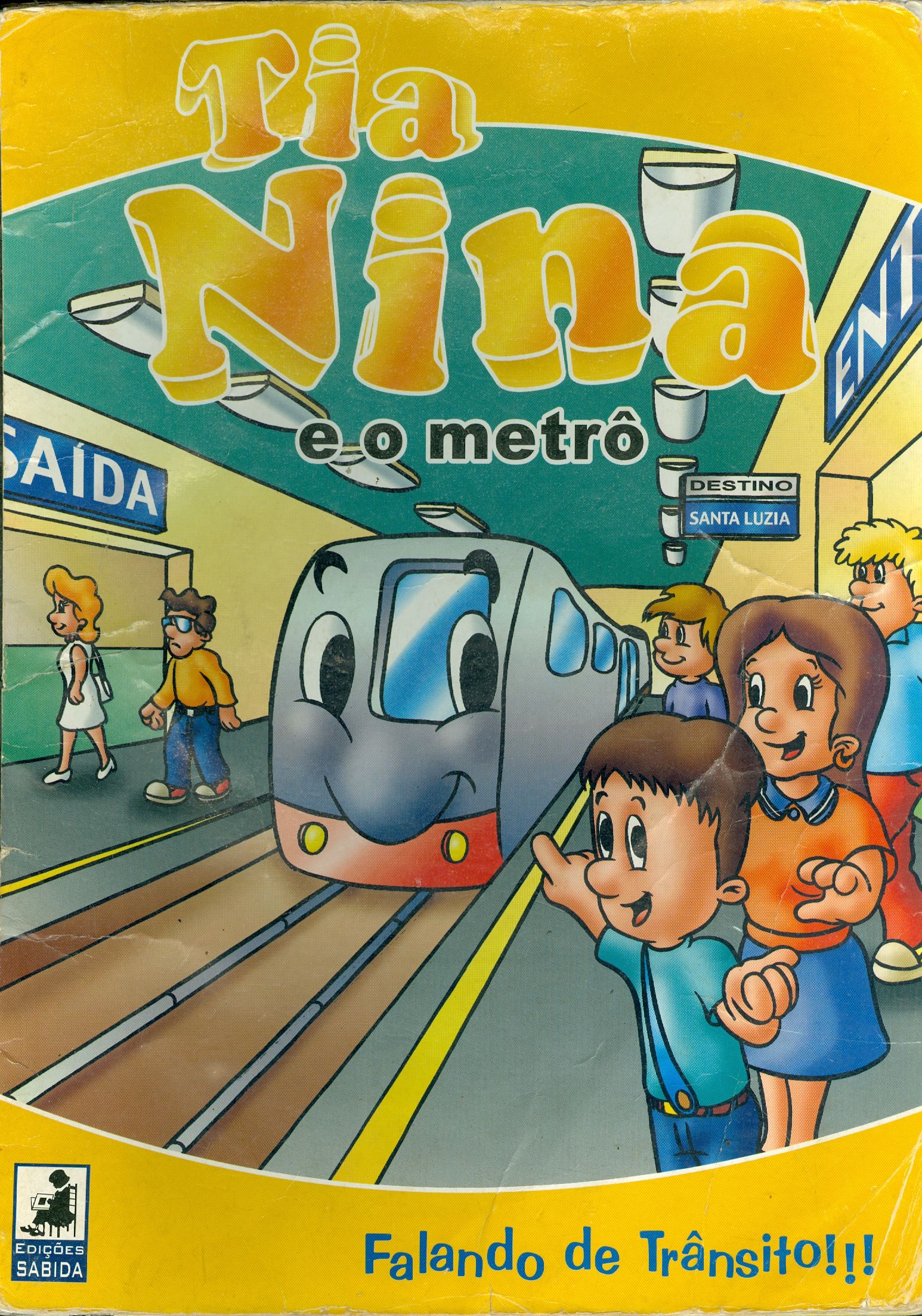 TIA NINA E O METRÔ
