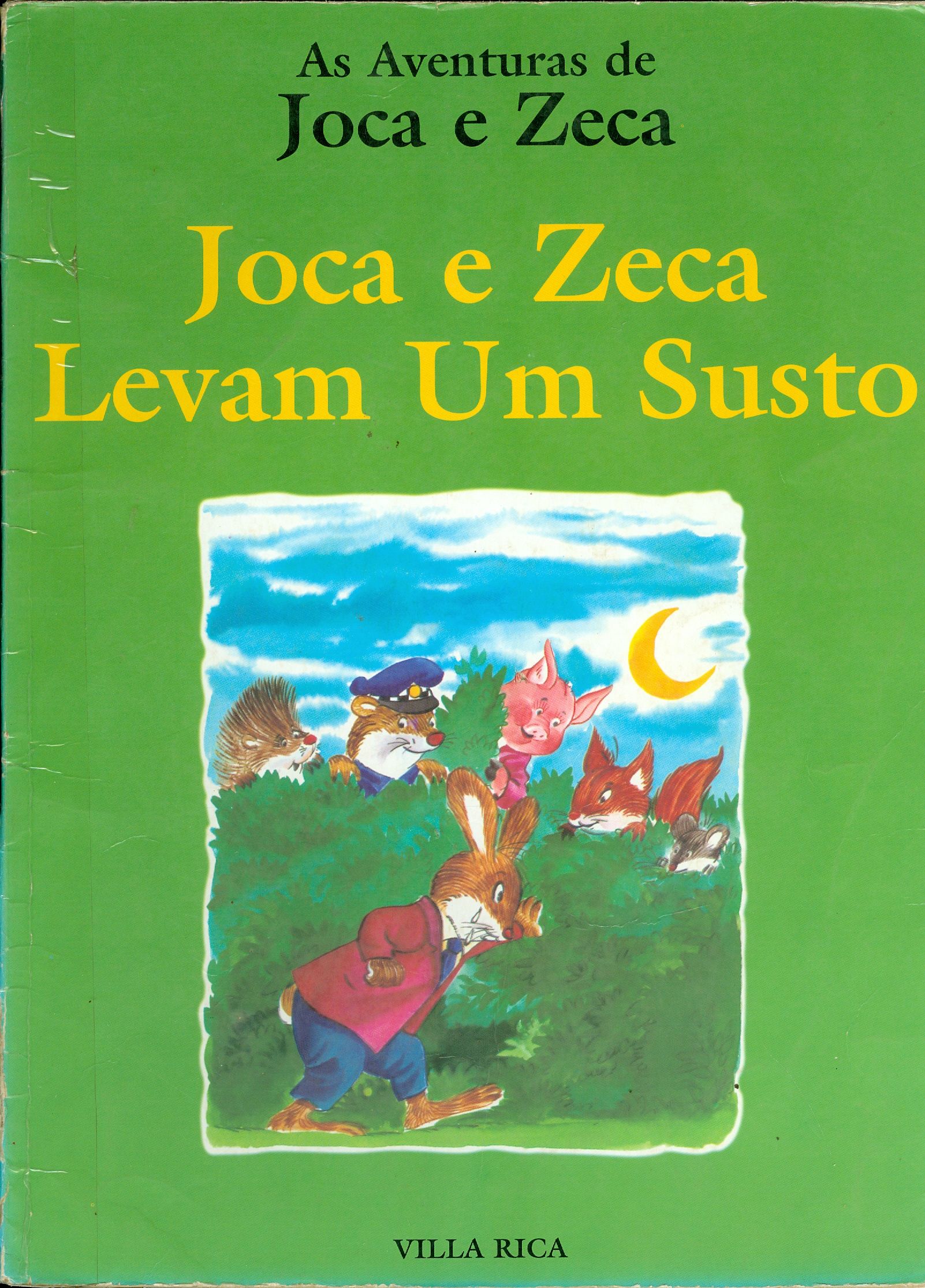 JOCA E ZECA LEVAM UM SUSTO - COLEÇÃO