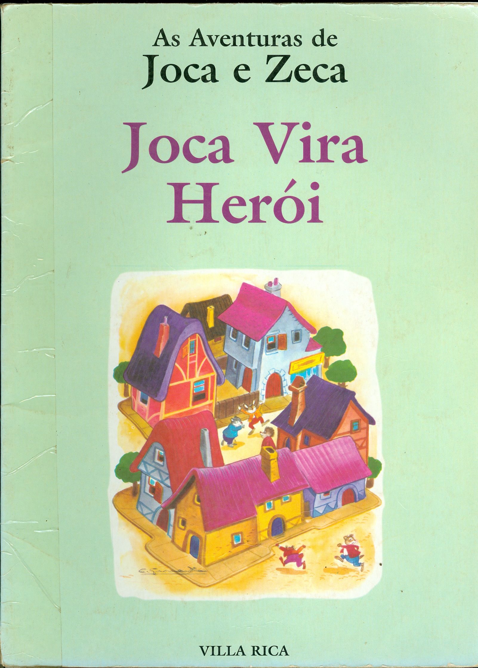 JOCA VIRA HERÓI - COLEÇÃO