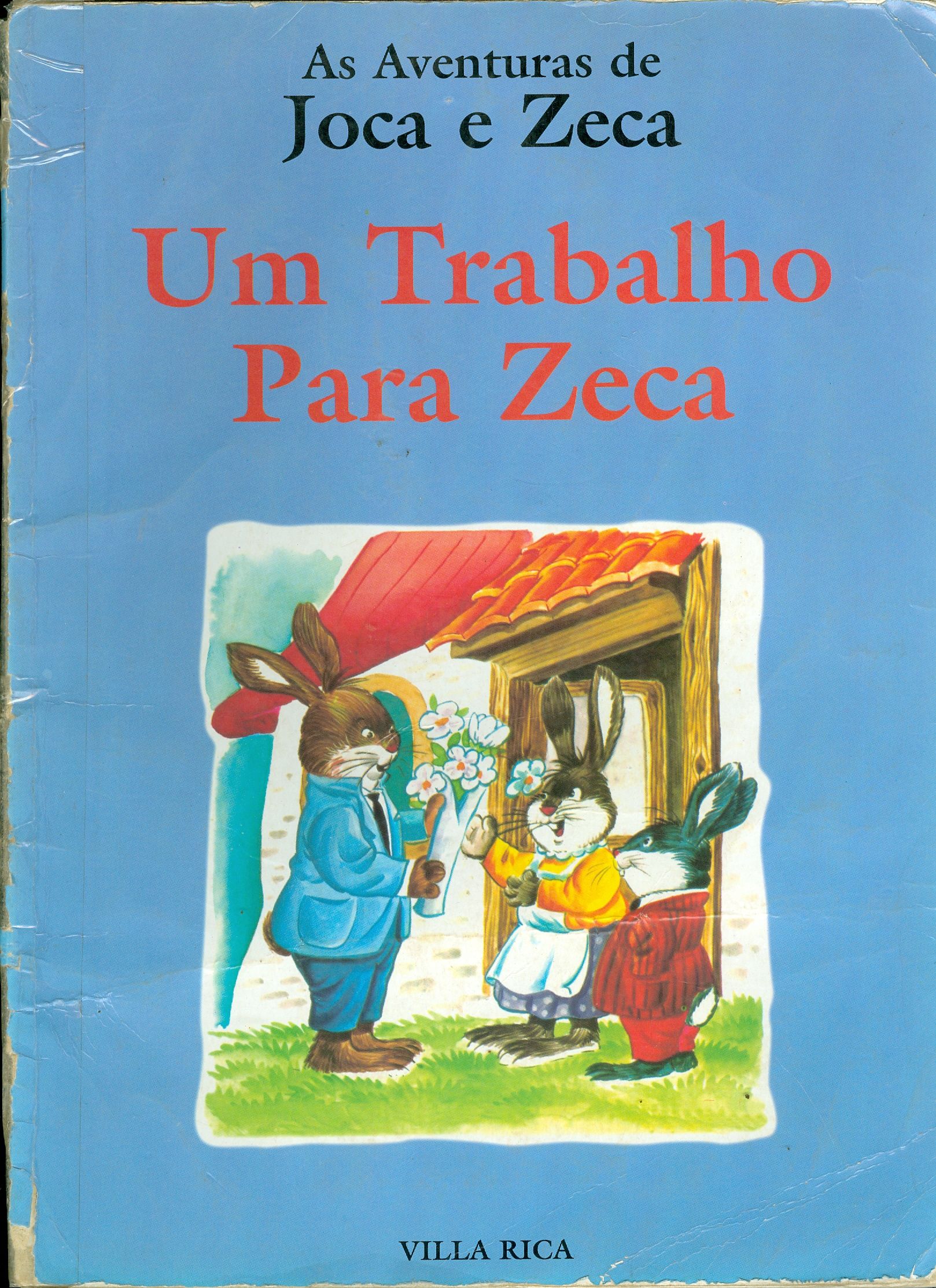 UM TRABALHO PARA ZECA - COLEÇÃO