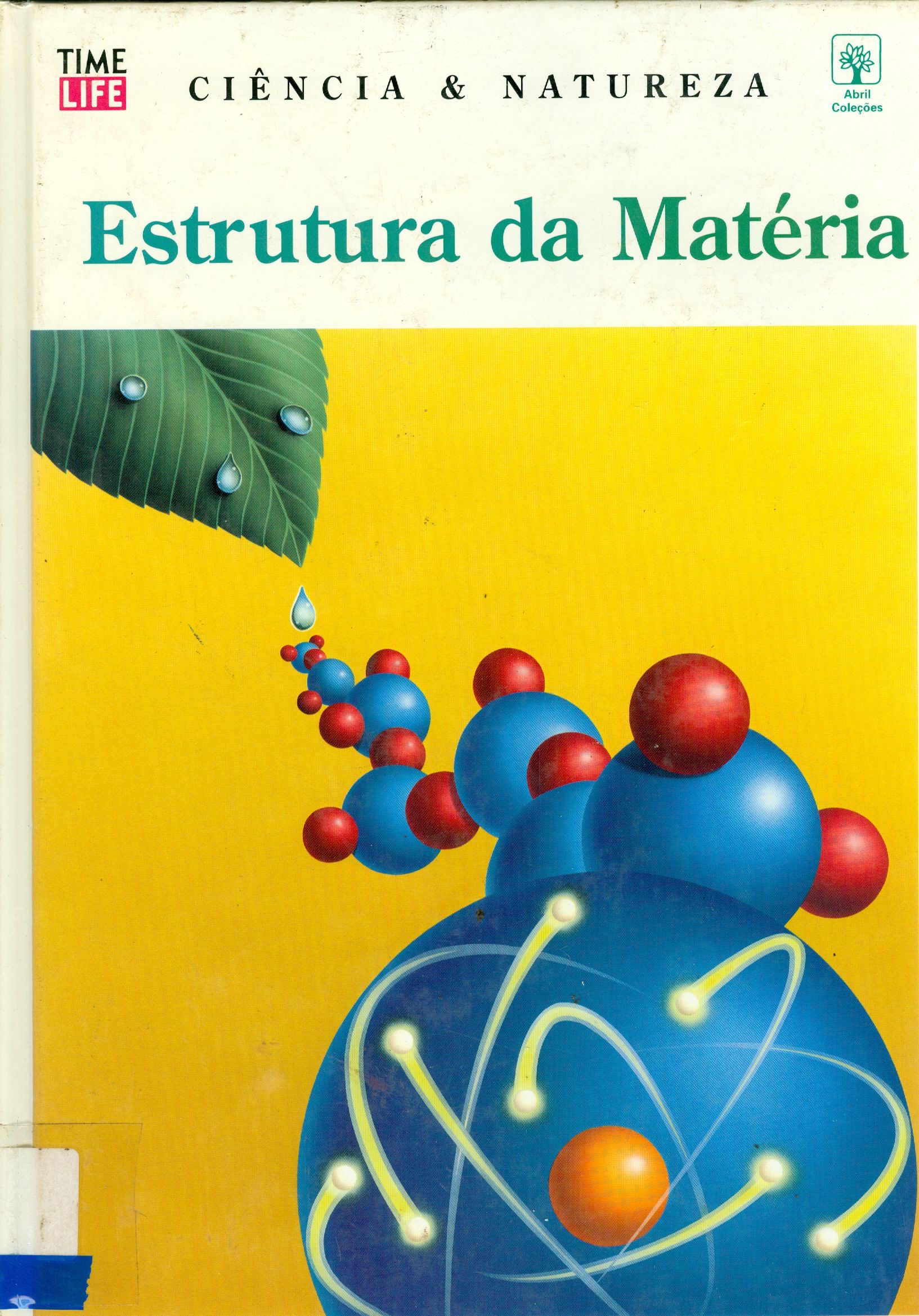 ESTRUTURA DA MATÉRIA