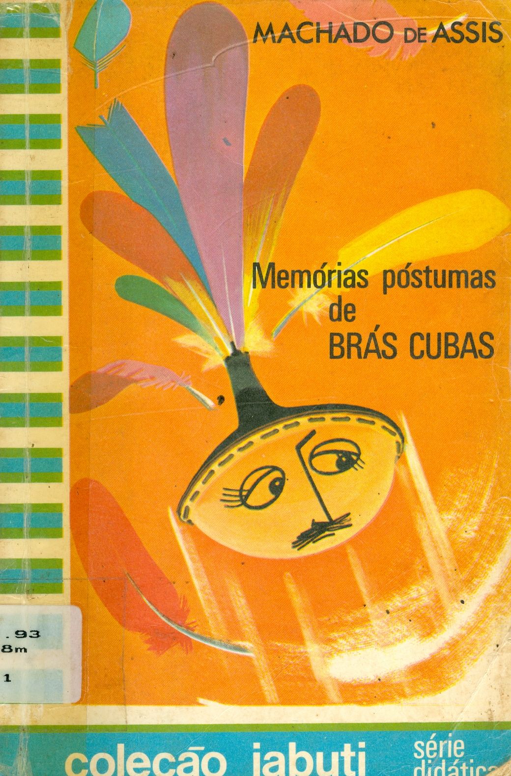 MEMÓRIAS PÓSTUMAS DE BRÁS CUBAS