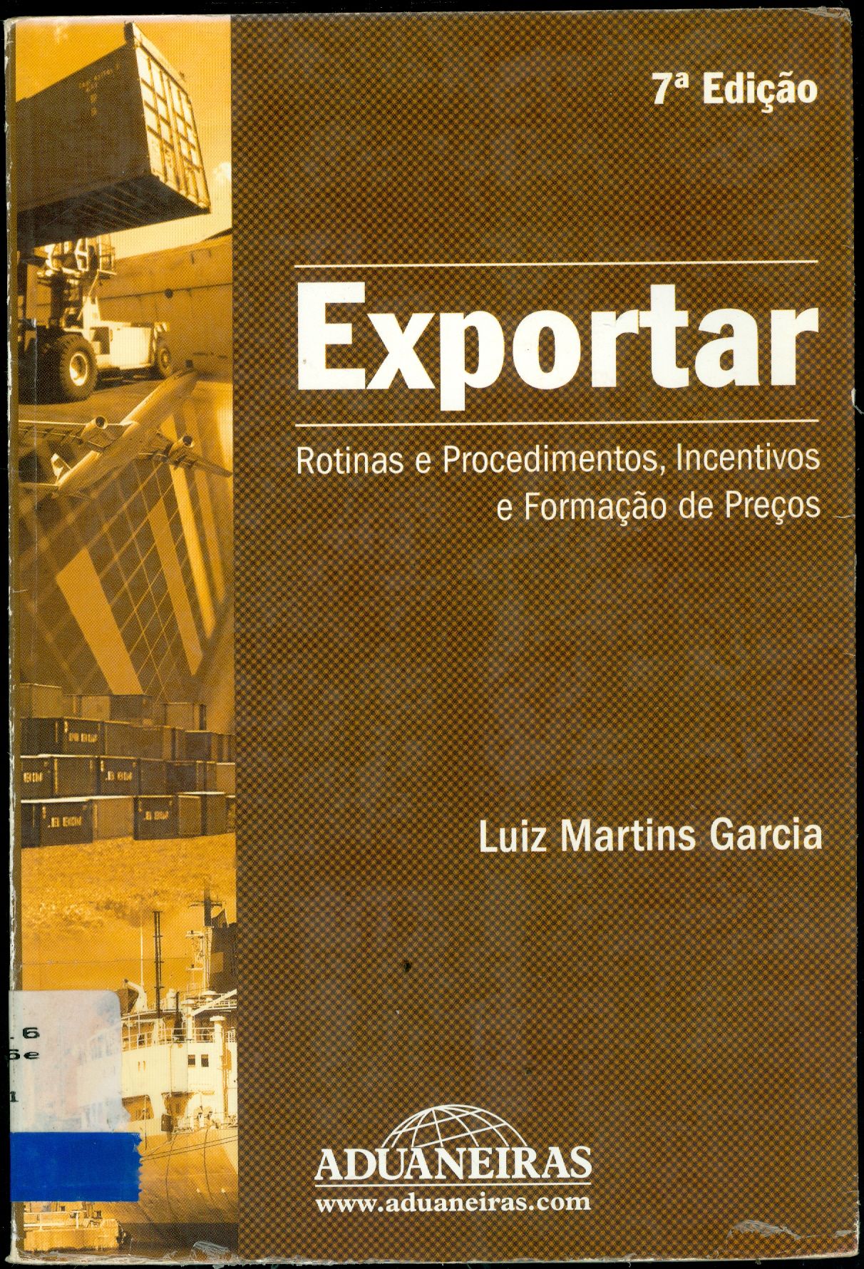 EXPORTAR: ROTINAS E PROCEDIMENTOS, INCENTIVOS E FORMAÇÃO DE PREÇOS