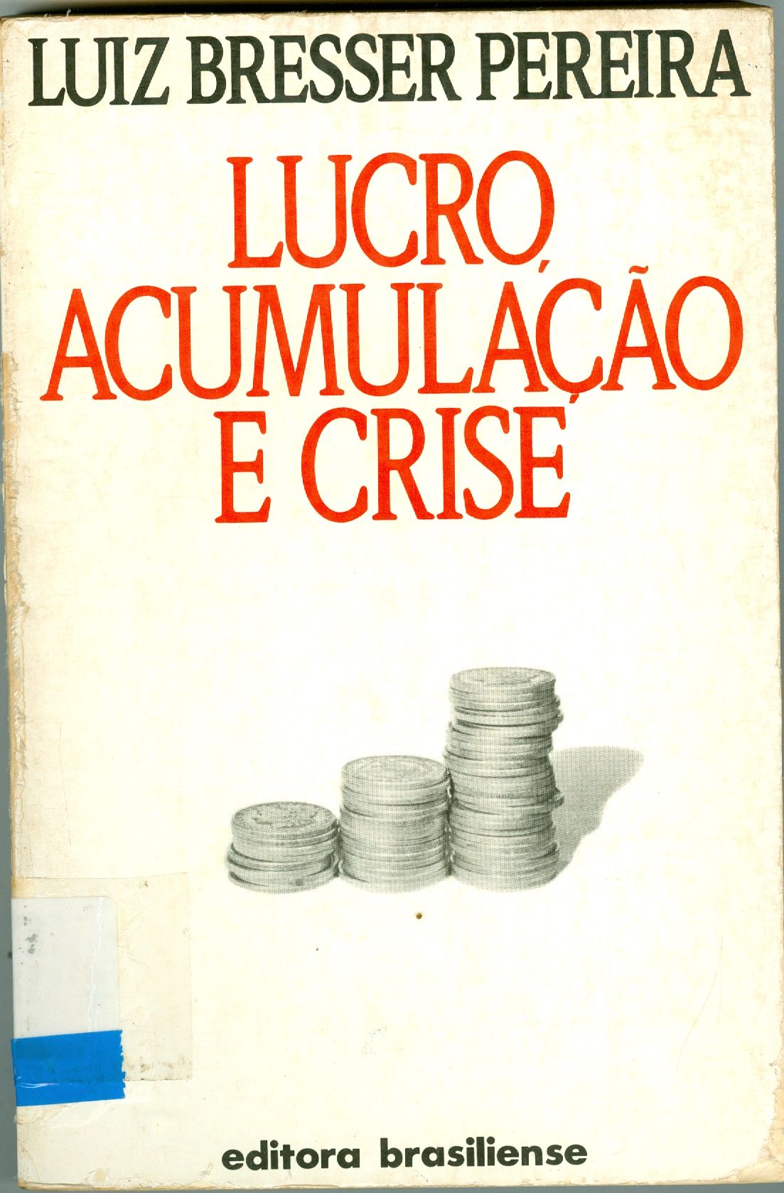 LUCRO, ACUMULAÇÃO E CRISE: TENDÊNCIA DECLINANTE DA TAXA DE JURO REEXMINADA