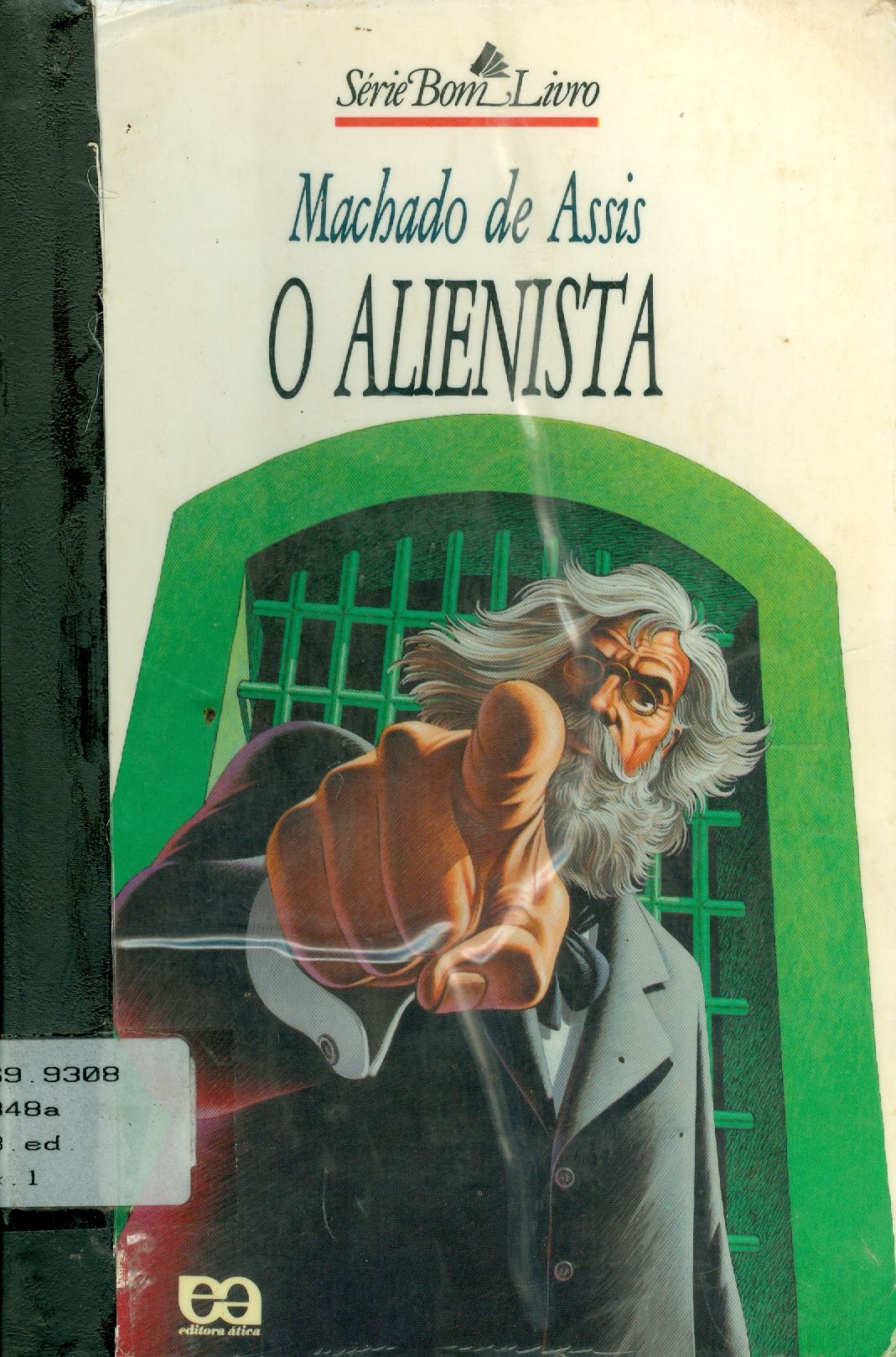 O ALIENISTA 