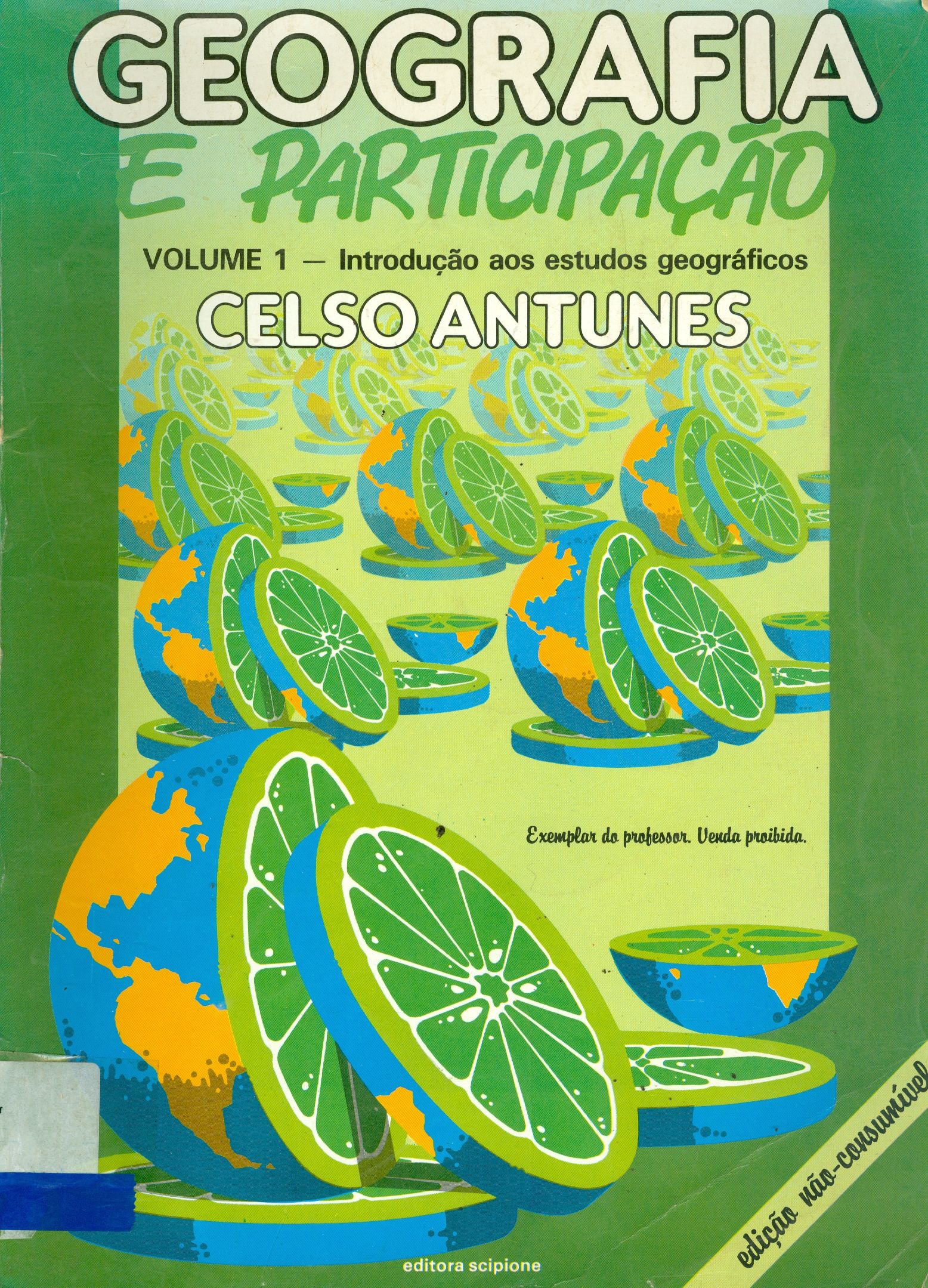 GEOGRAFIA E PARTICIPAÇÃO: INTRODUÇÃO AOS ESTUDOS GEOGRÁFICOS - V. 1