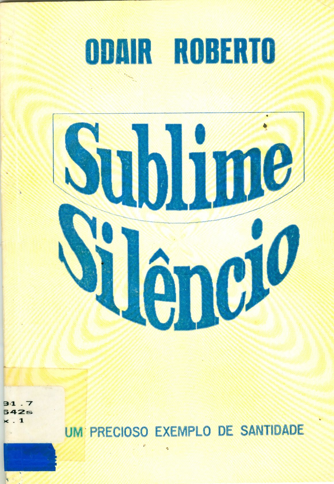 SUBLIME SILÊNCIO