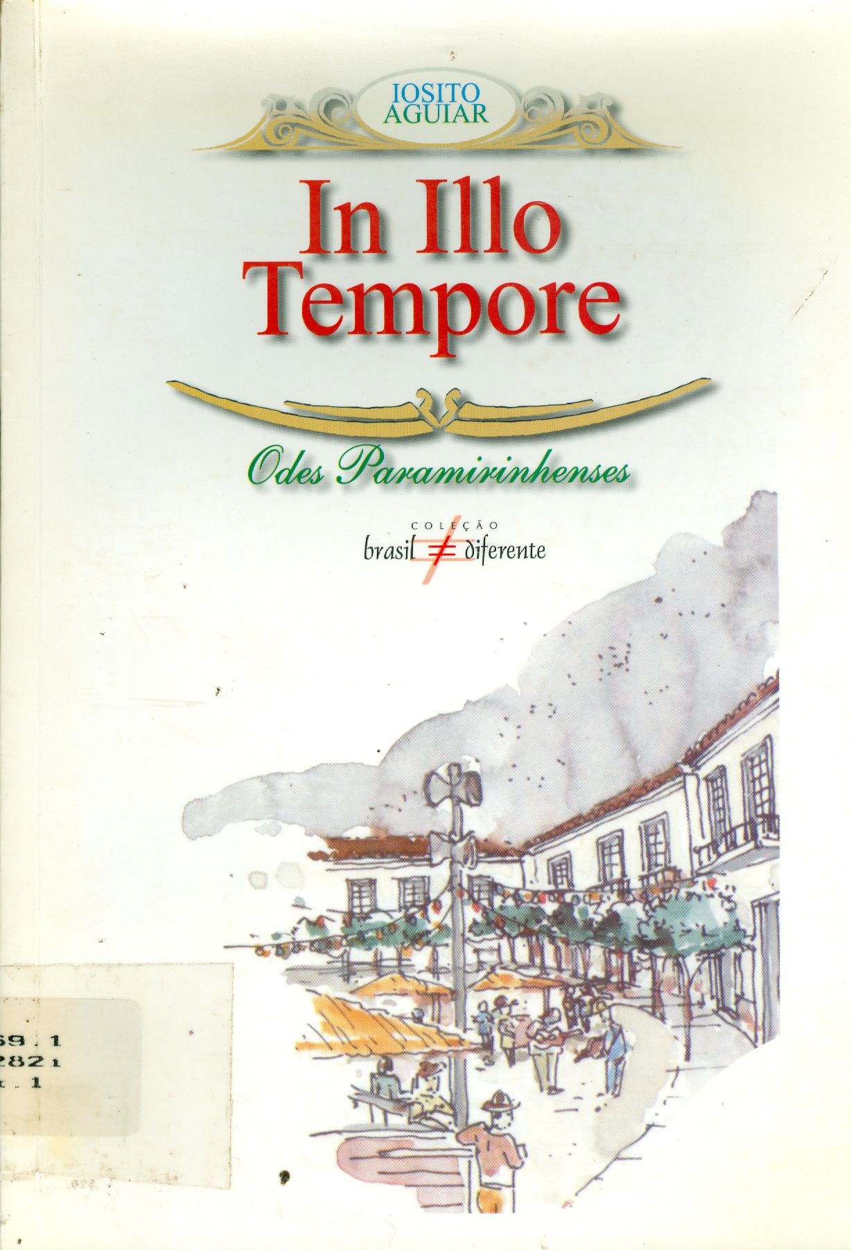 IN ILLO TEMPORE: ODES PARAMIRINHENSES