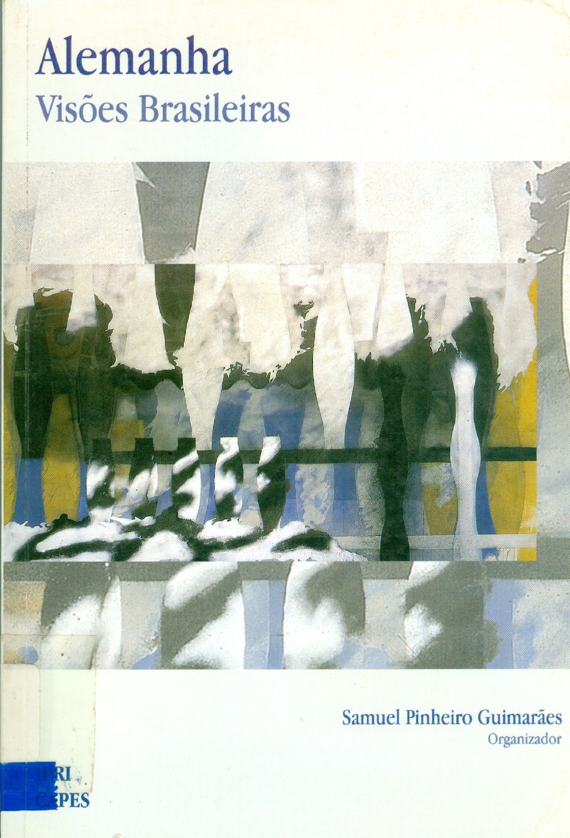 ALEMANHA: VISÕES BRASILEIRAS