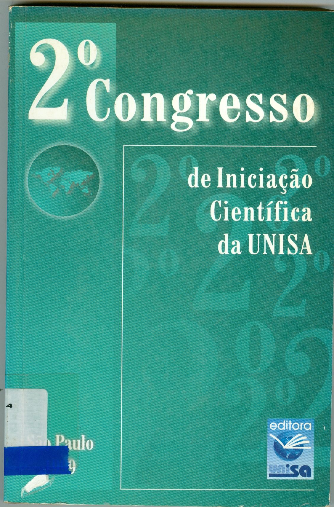 CONGRESSO DE INICIAÇÃO CIENTÍFICA DA UNISA, 2/1999