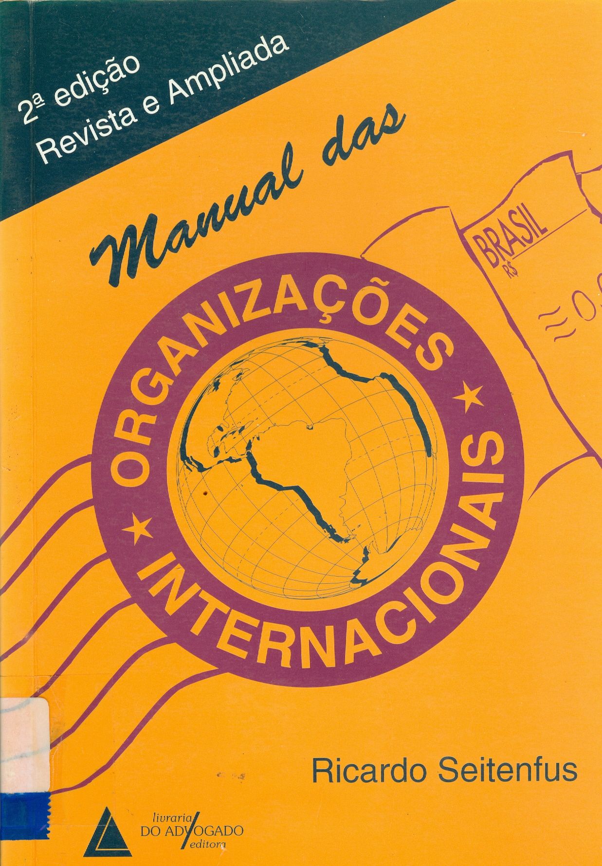 MANUAL DAS ORGANIZAÇÕES INTERNACIONAIS 
