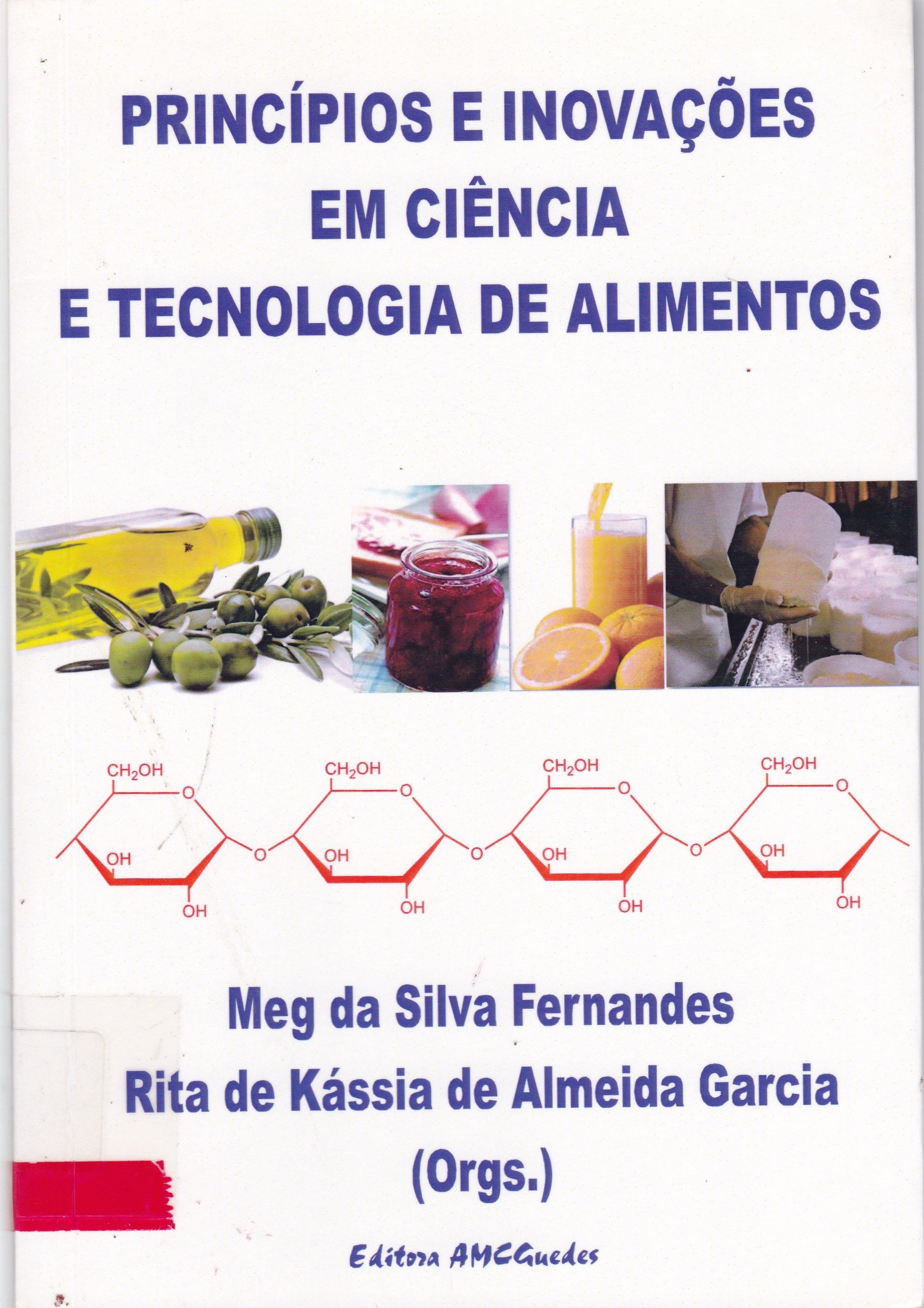 PRINCÍPIOS E INOVAÇÕES EM CIÊNCIA E TECNOLOGIA DE ALIMENTOS