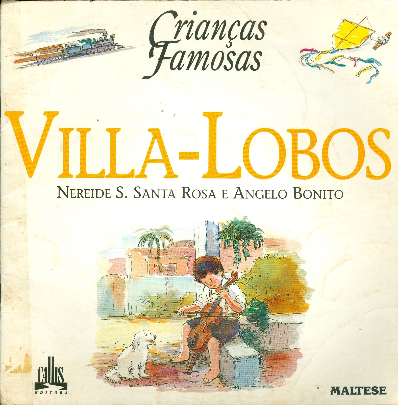 CRIANÇAS FAMOSAS VILLA-LOBOS - COLEÇÃO