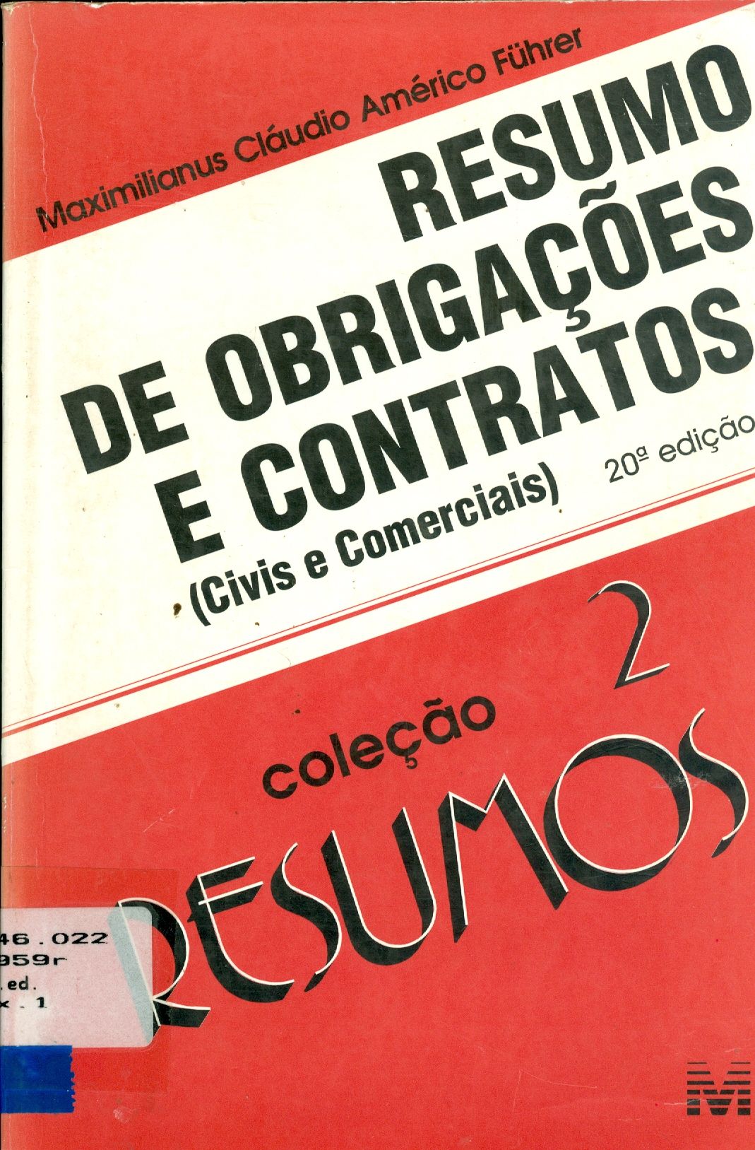 RESUMO DE OBRIGAÇÕES E CONTRATOS: CIVIS E COMERCIAIS 