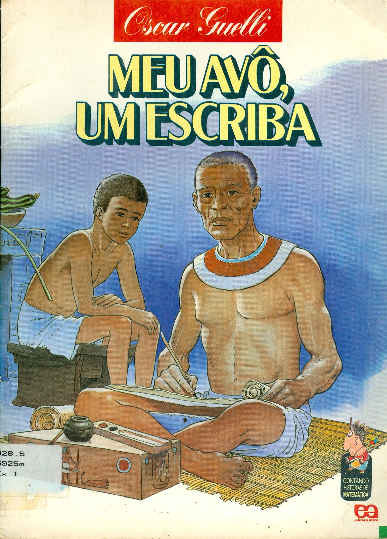 MEU AVÔ, UM ESCRIBA