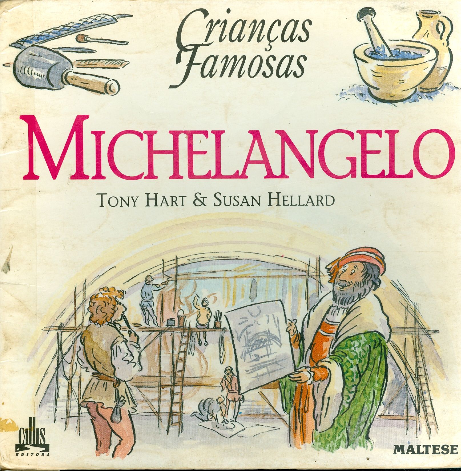 CRIANÇAS FAMOSAS MICHELANGELO - COLEÇÃO