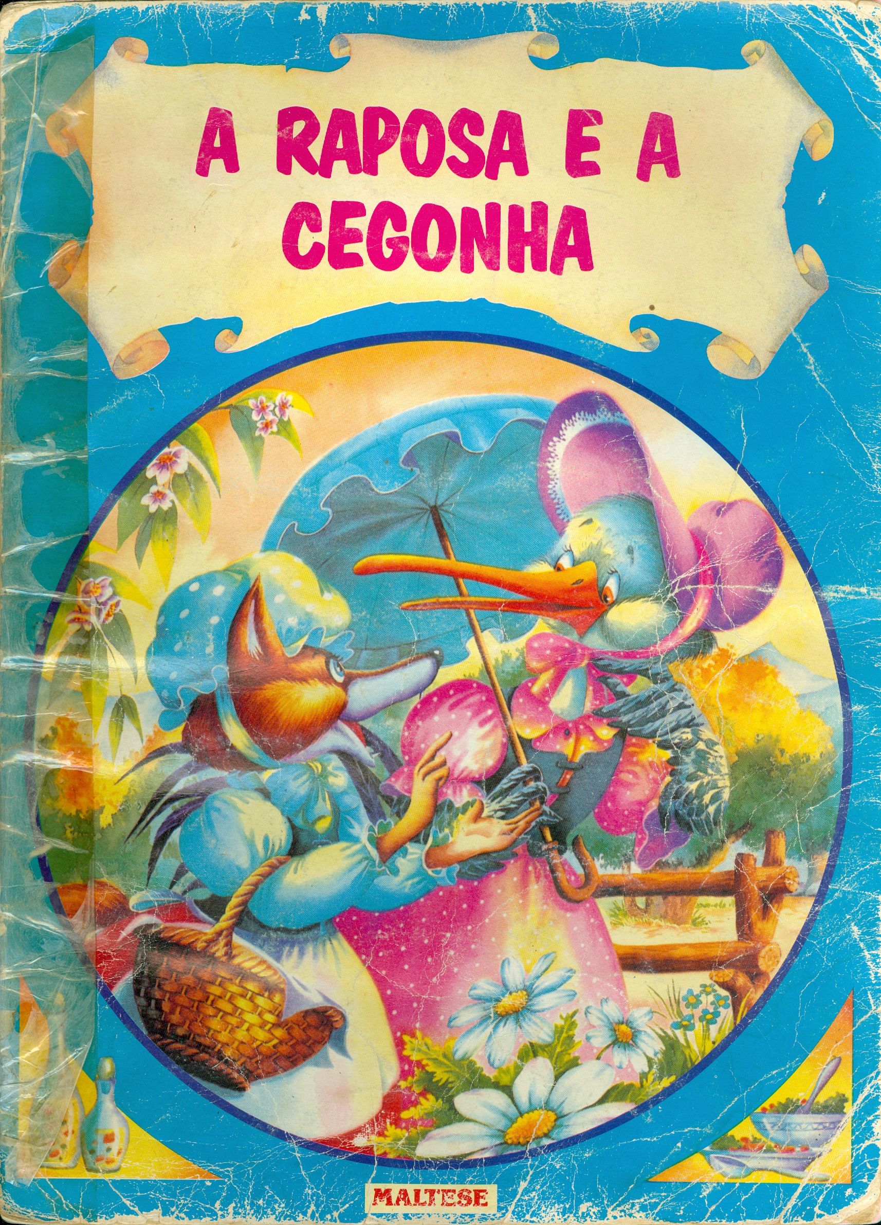 A RAPOSA E A CEGONHA