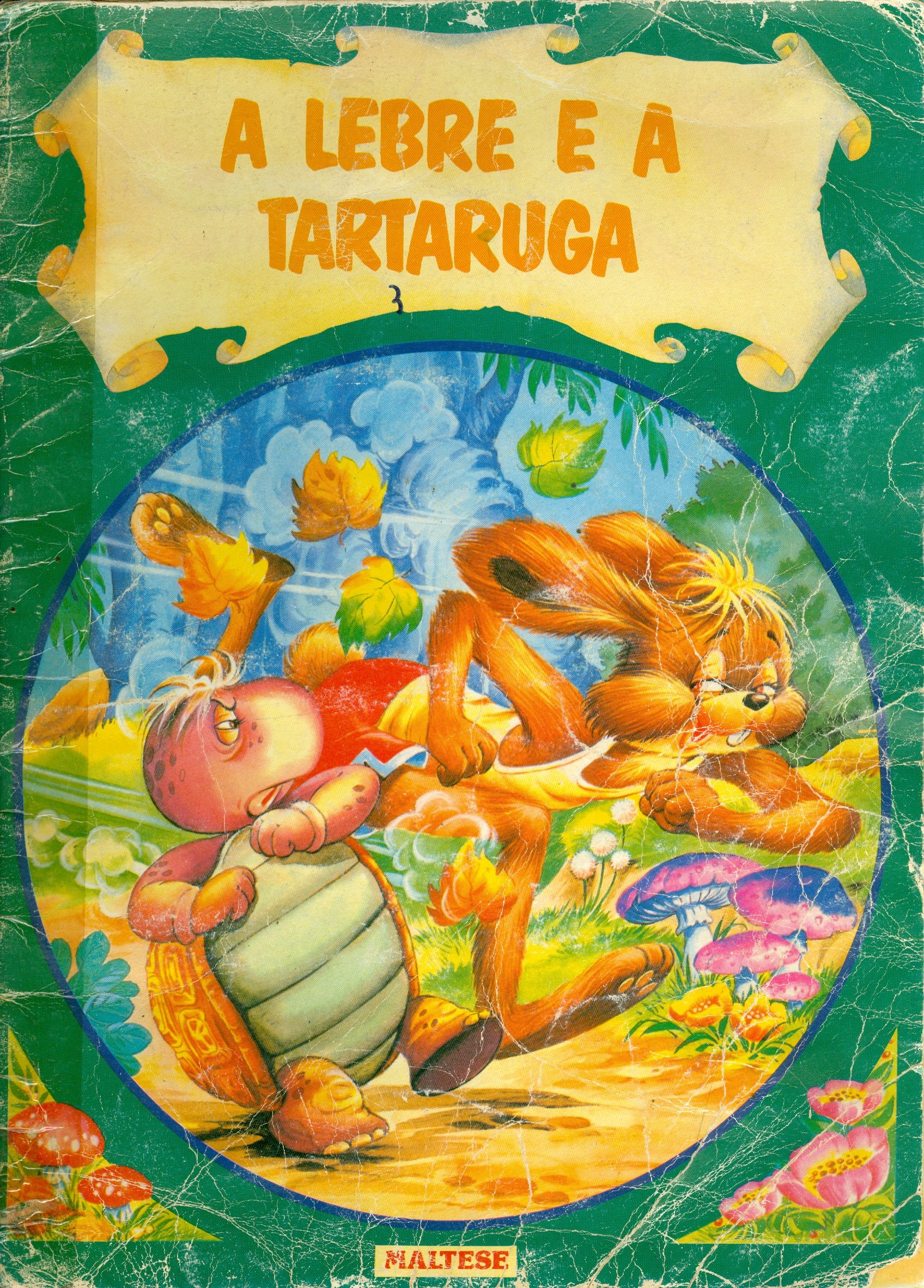 A LEBRE E A TARTARUGA