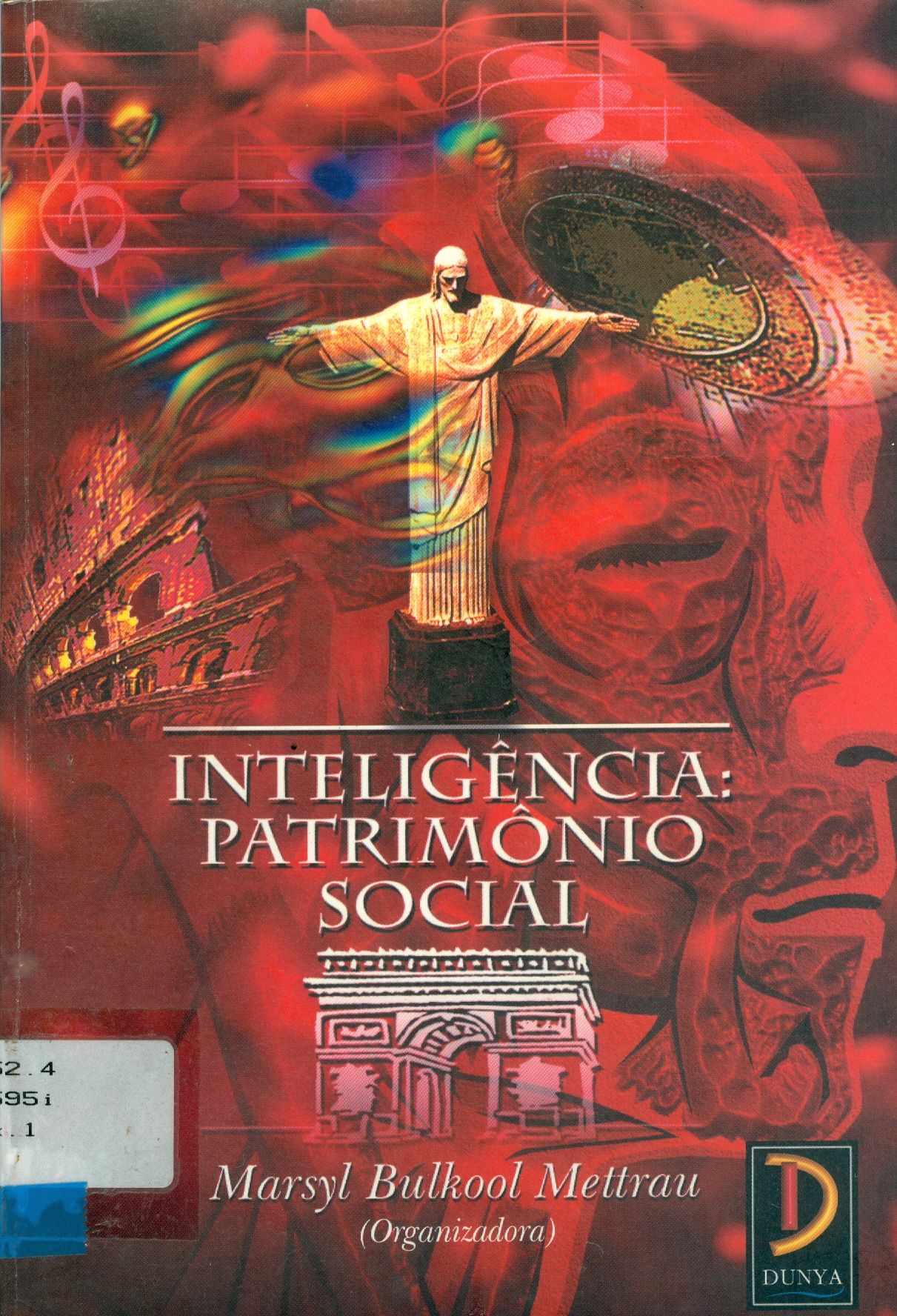 INTELIGÊNCIA: PATRIMÔNIO SOCIAL