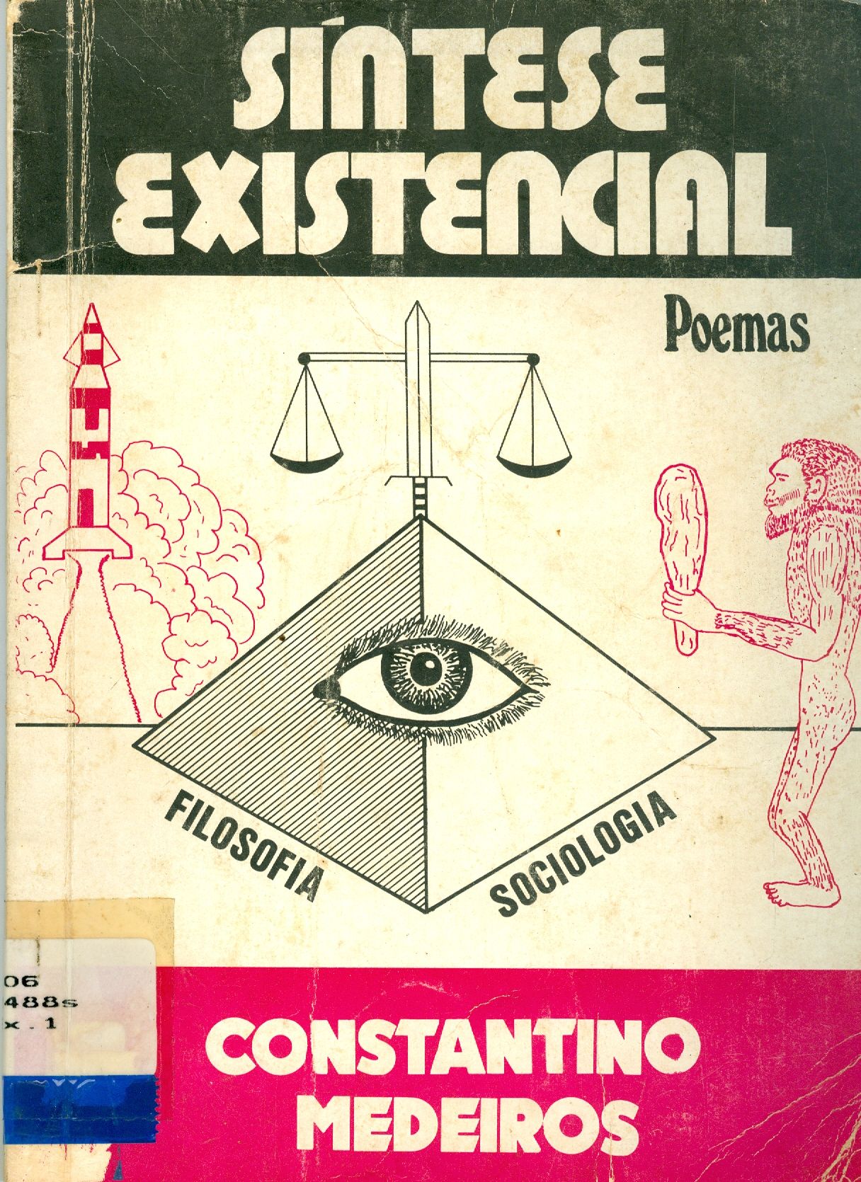 SÍNTESE EXISTENCIAL: POEMAS
