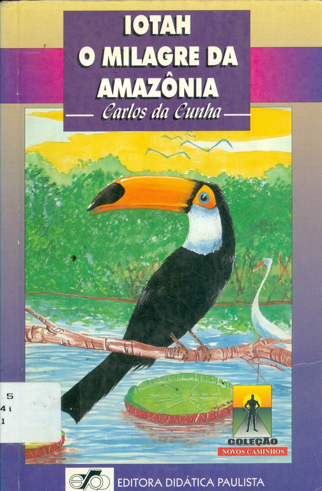 IOTAH: O MILAGRE DA AMAZÔNIA