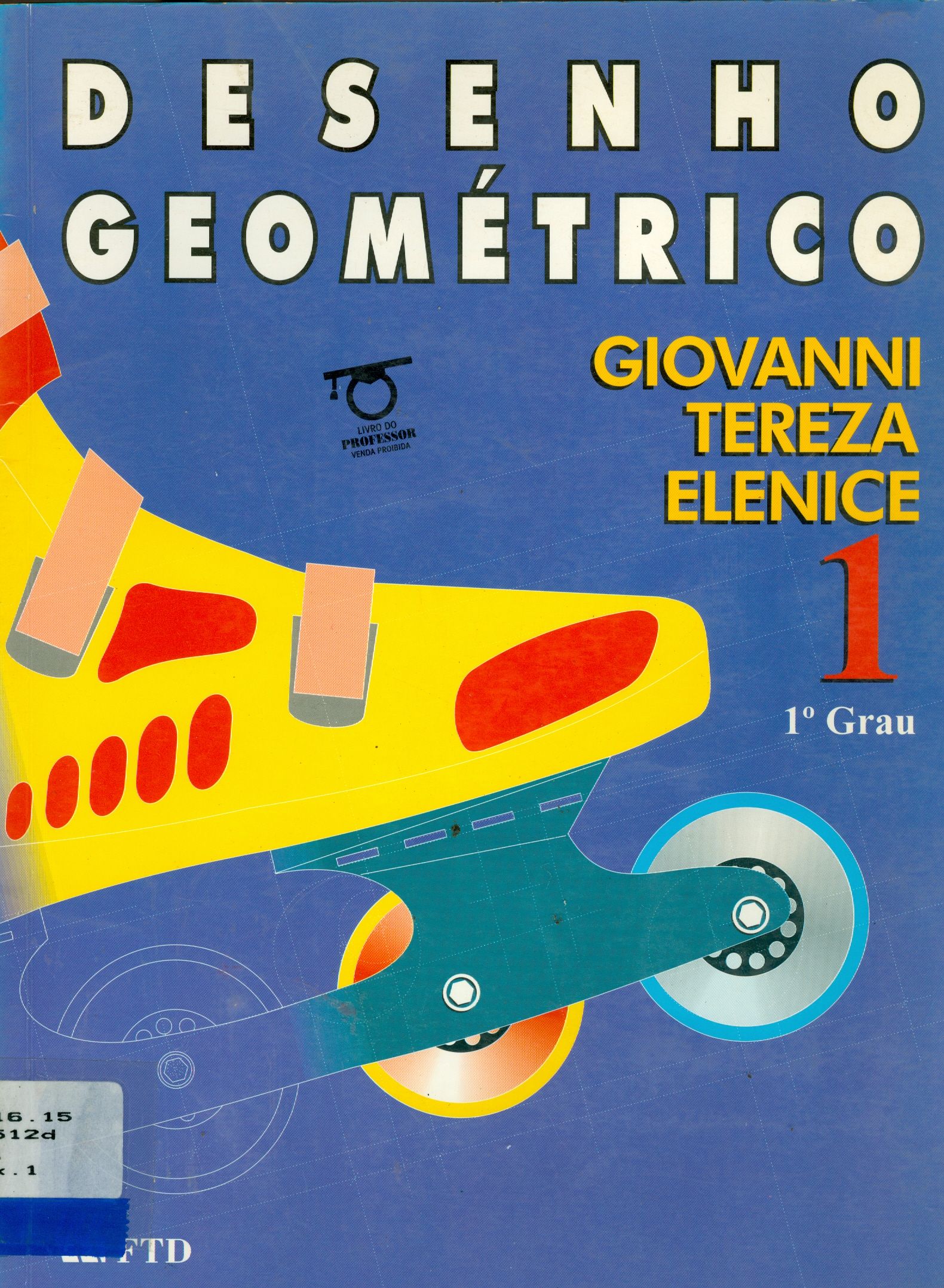 DESENHO GEOMÉTRICO - V. 1