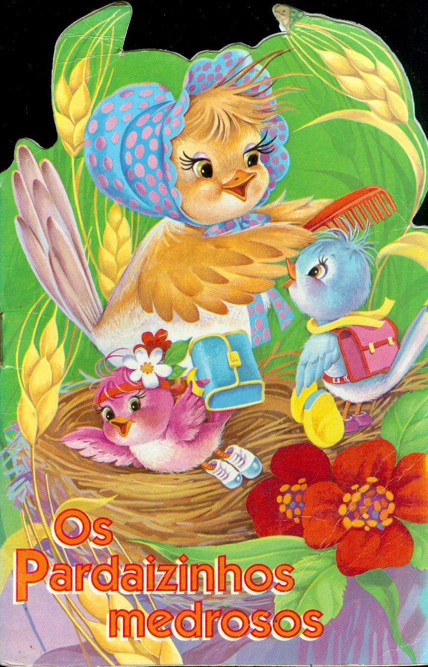 OS PARDAIZINHOS MEDROSOS