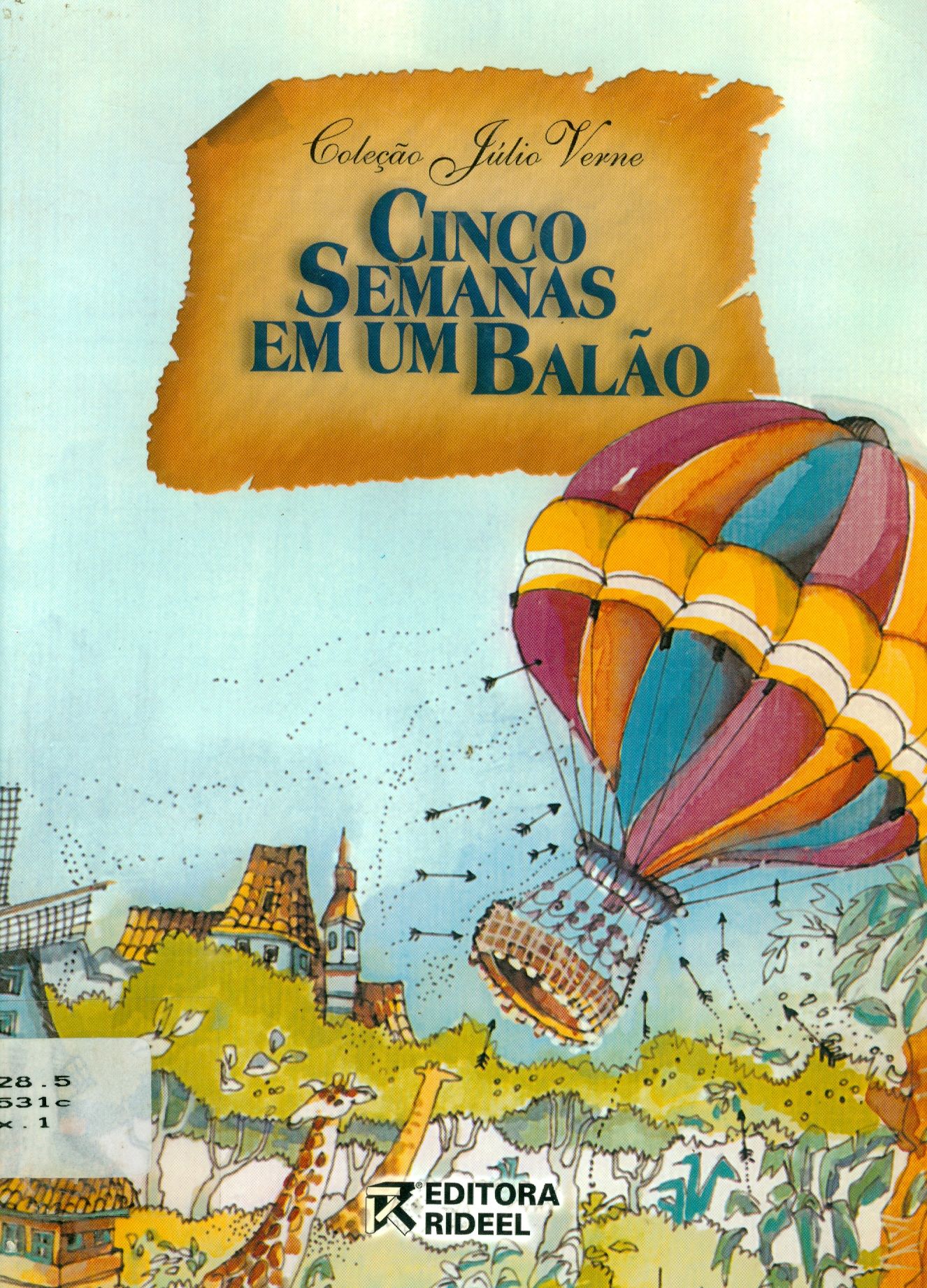 CINCO SEMANAS EM UM BALÃO 