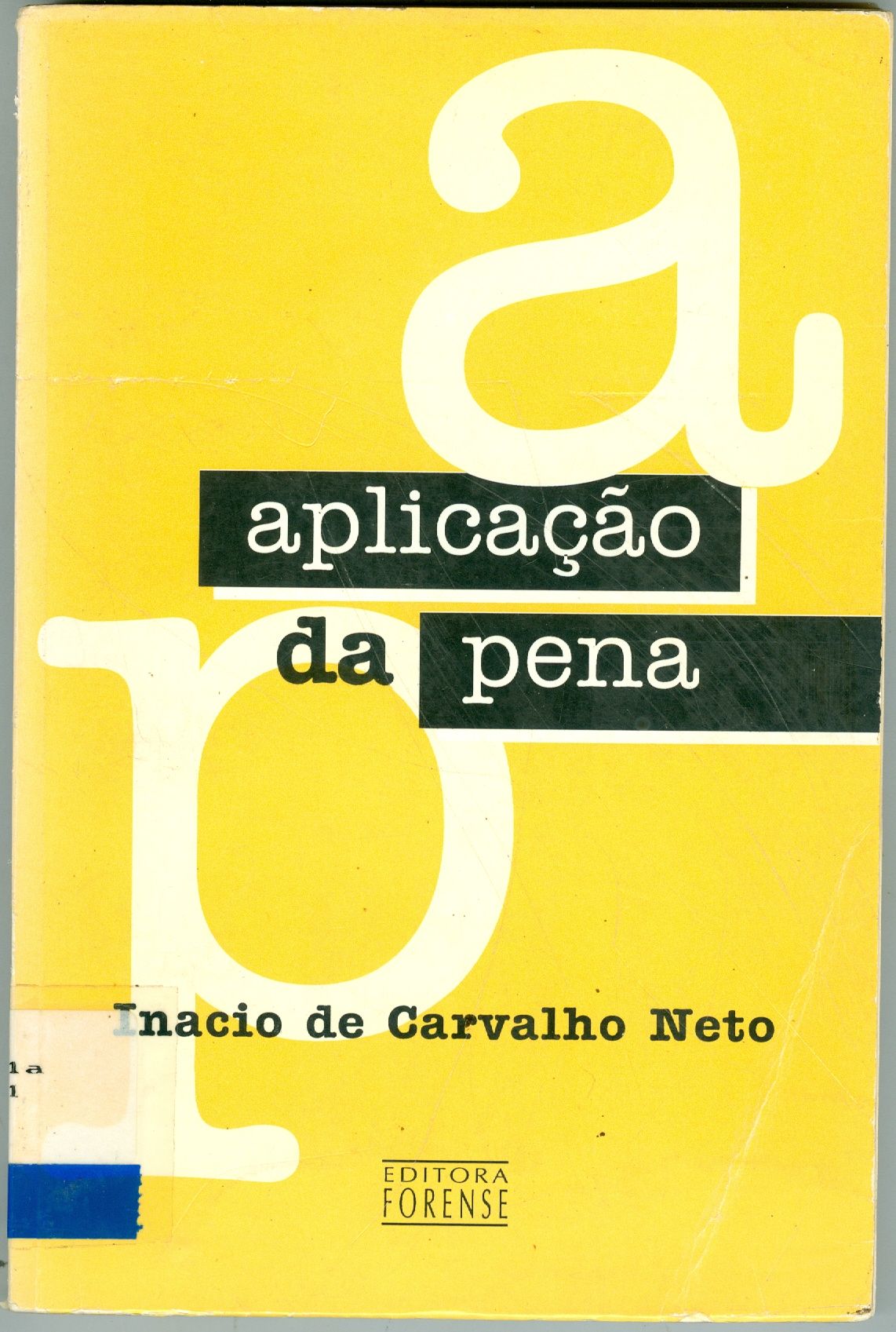 APLICAÇÃO DA PENA 