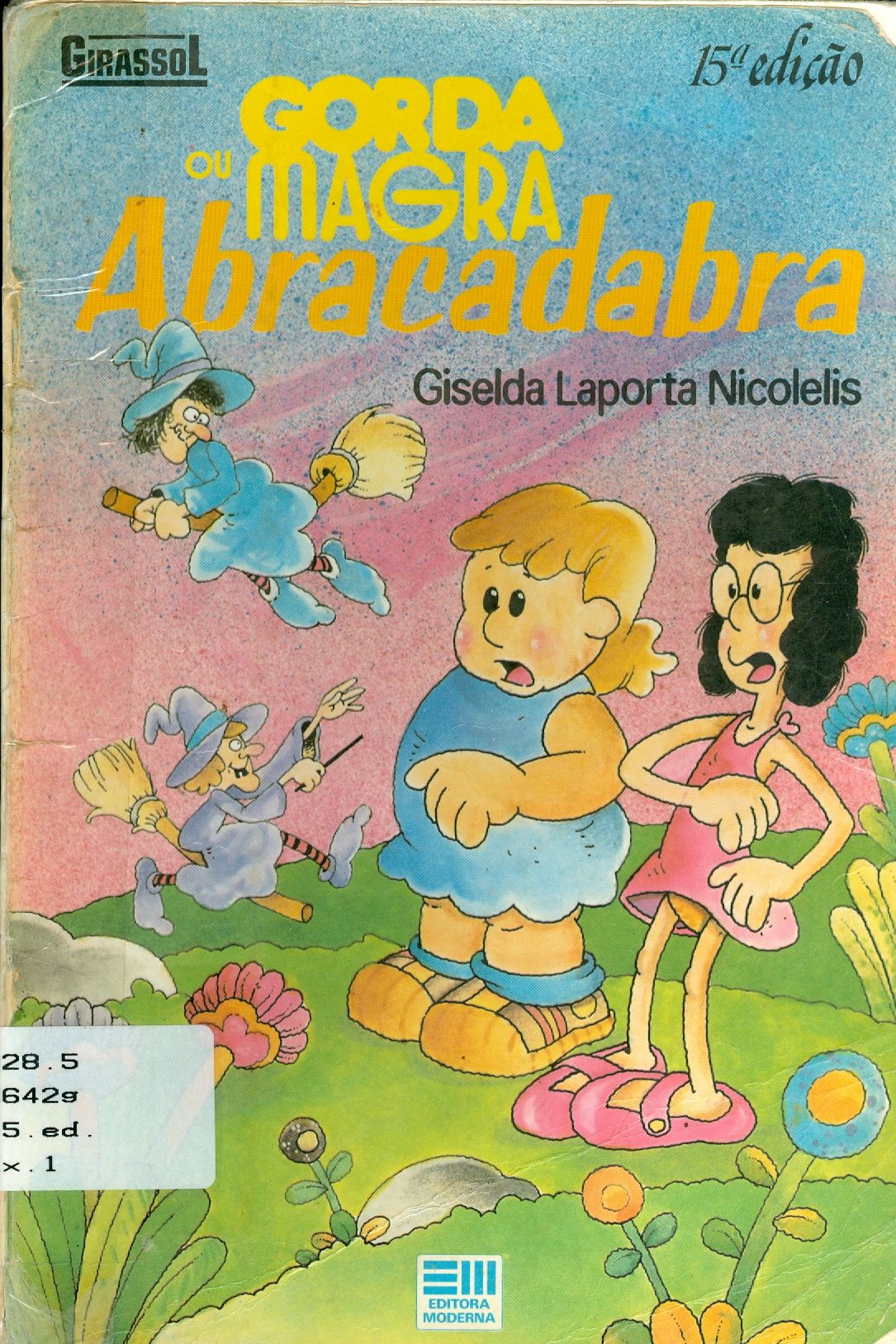 GORDA OU MAGRA ABRACADABRA 