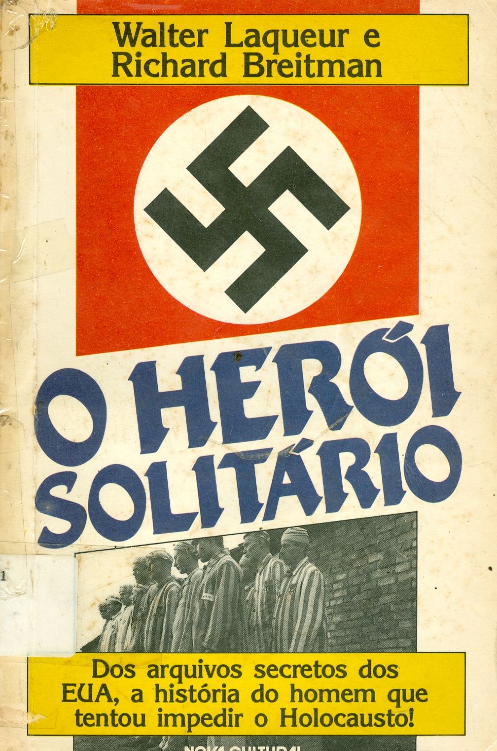 O HERÓI SOLITÁRIO