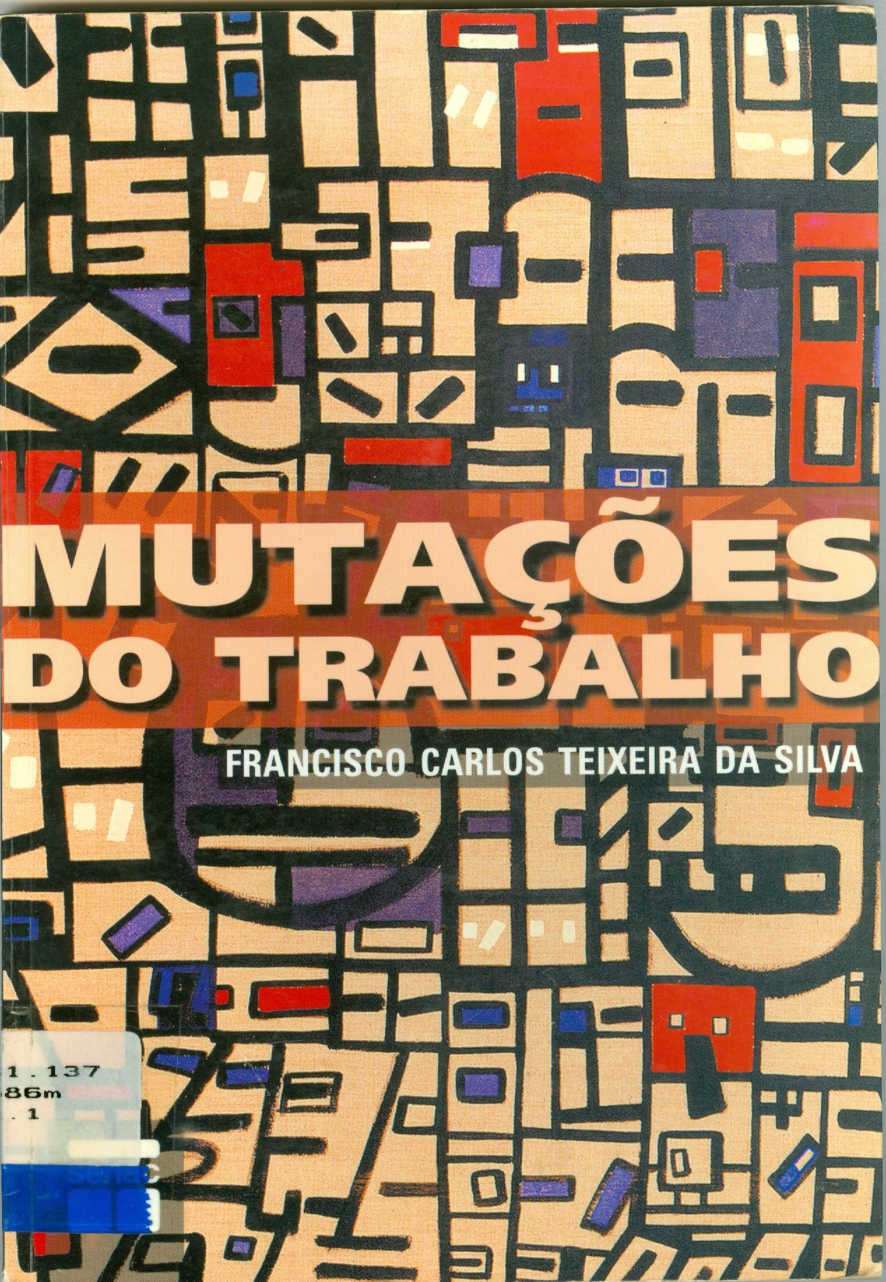 MUTAÇÕES DO TRABALHO