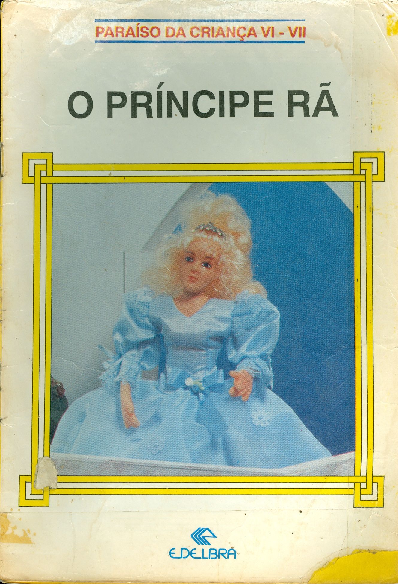 O PRÍNCIPE RA