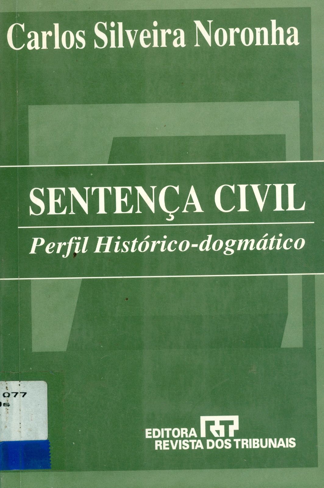 SENTENÇA CIVIL: PERFIL HISTÓRICO-DOGMÁTICO