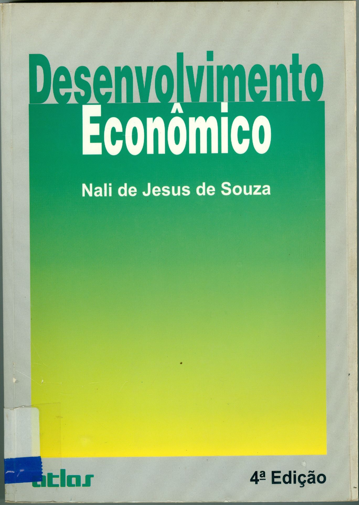 DESENVOLVIMENTO ECONÔMICO 