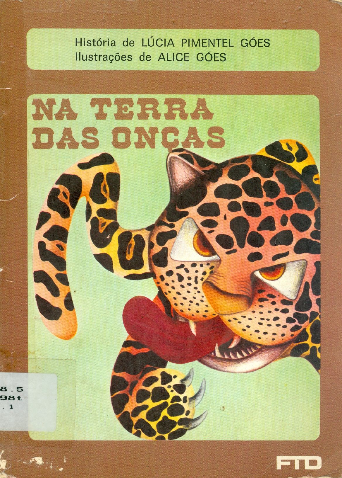 NA TERRA DAS ONÇAS