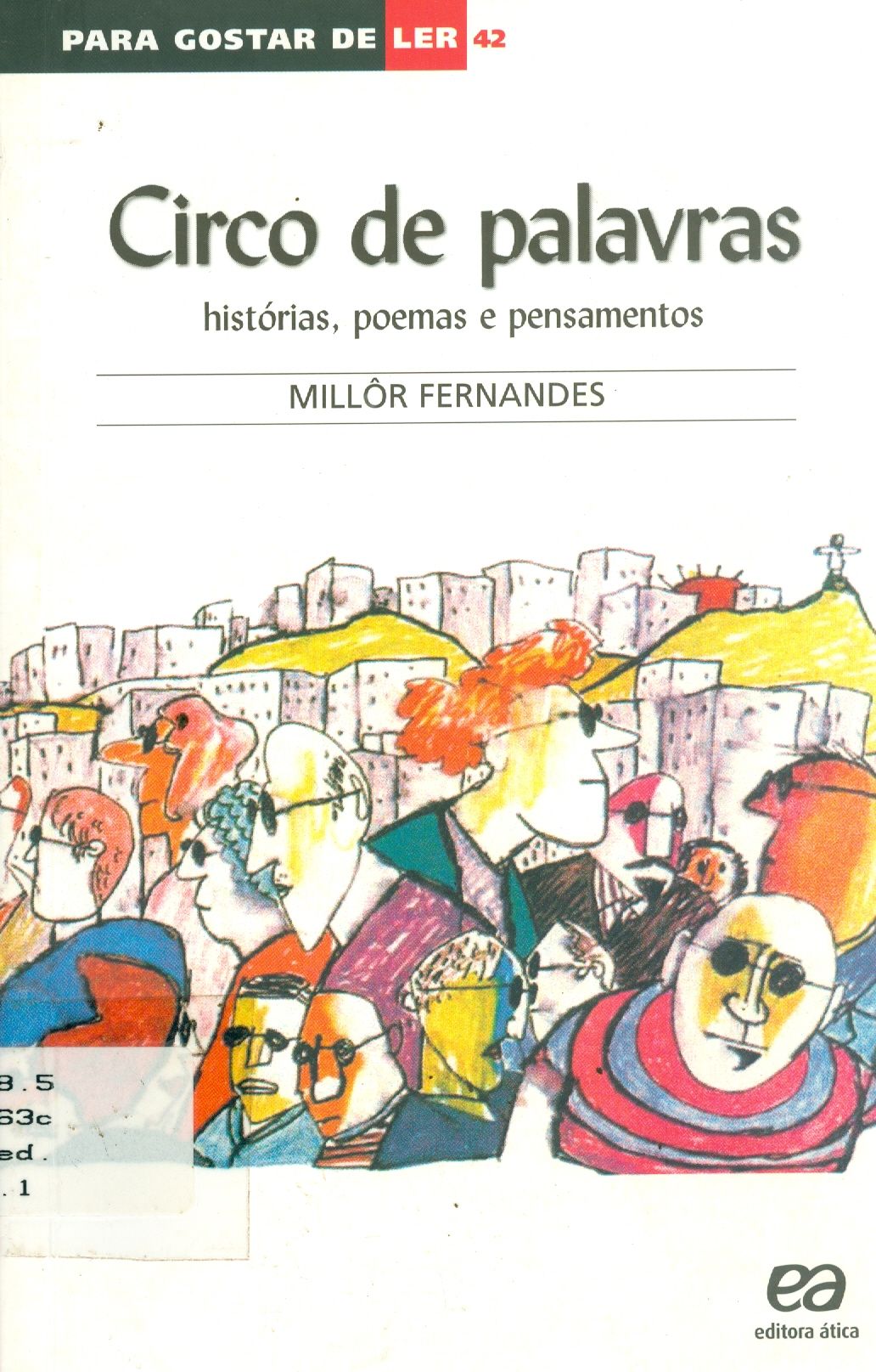 CIRCO DE PALAVRAS: HISTÓRIAS, POEMAS E PENSAMENTOS