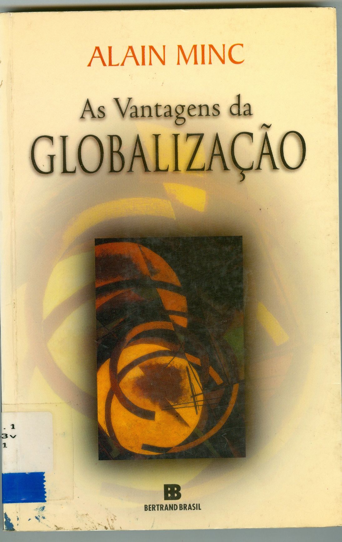 AS VANTAGENS DA GLOBALIZAÇÃO