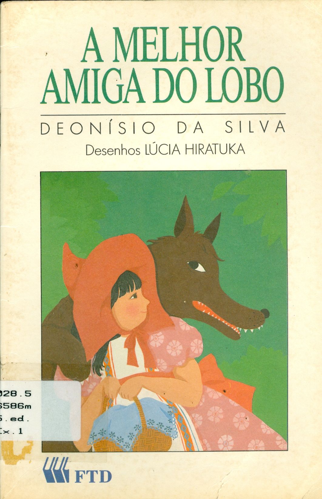 A MELHOR AMIGA DO LOBO