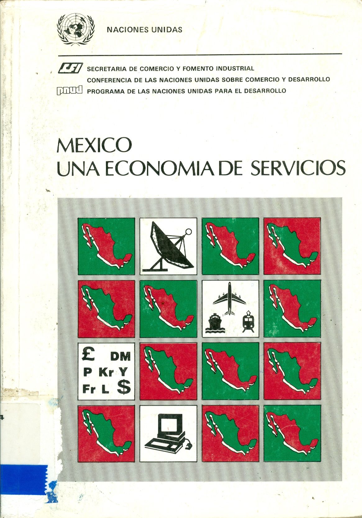 MÉXICO: UNA ECONOMIA DE SERVIÇOS
