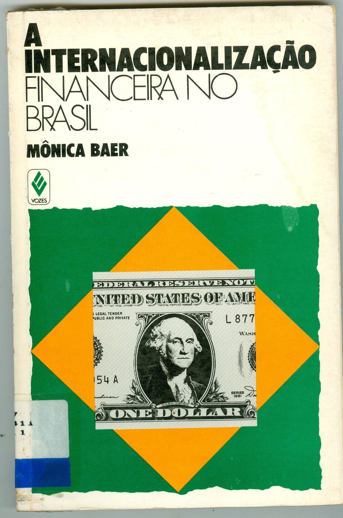 A INTERNACIONALIZAÇÃO FINANCEIRA NO BRASIL