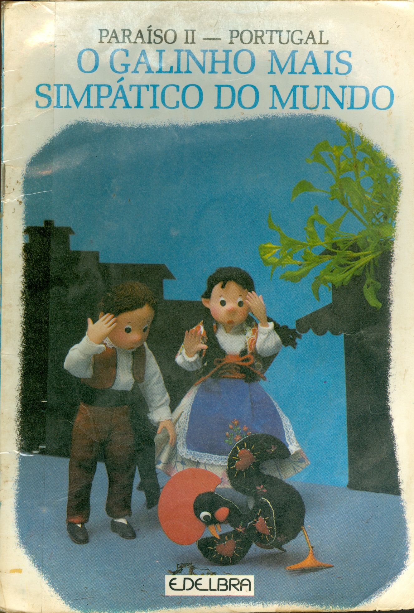 O GALINHO MAIS SIMPÁTICO DO MUNDO