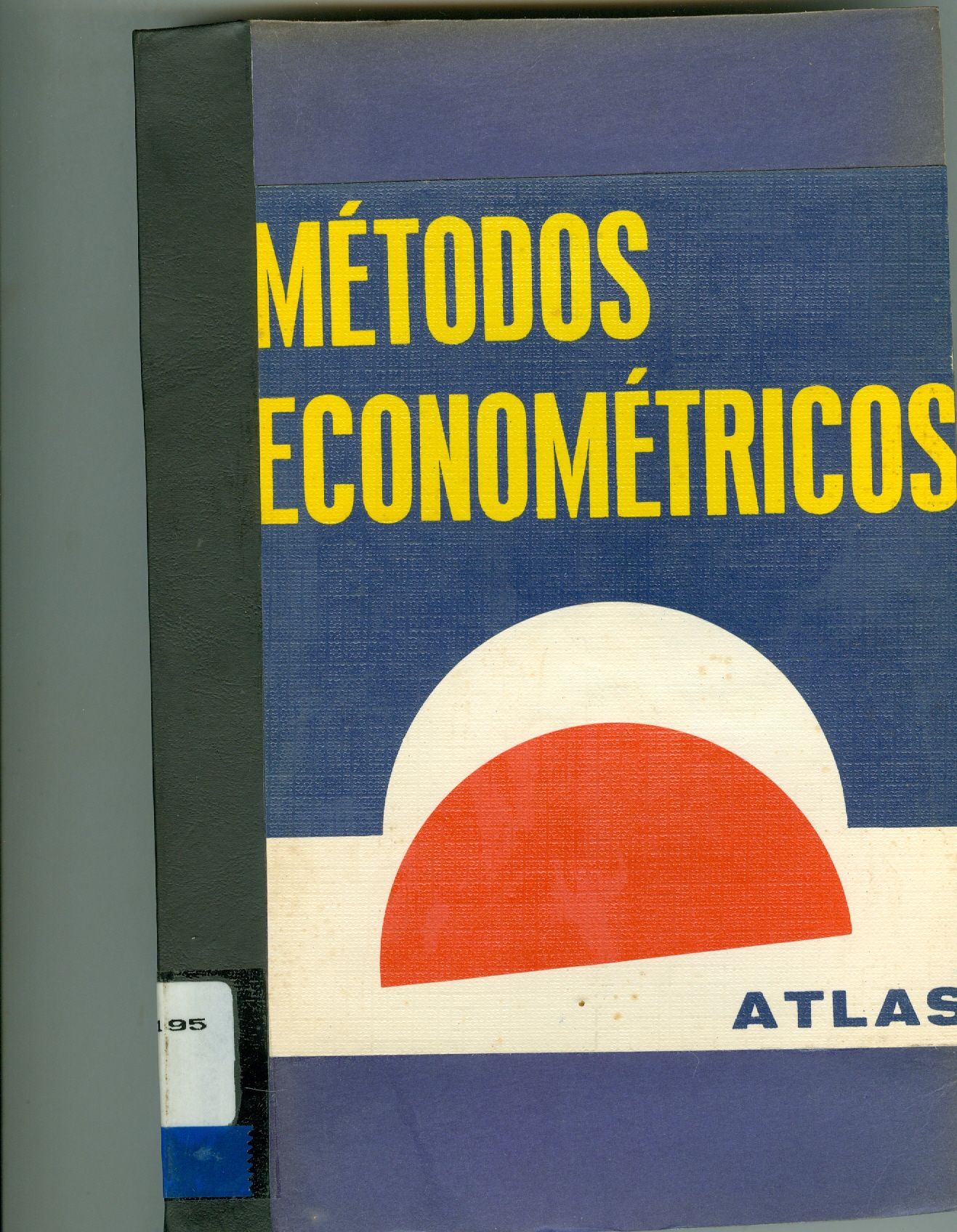 MÉTODOS ECONOMÉTRICOS