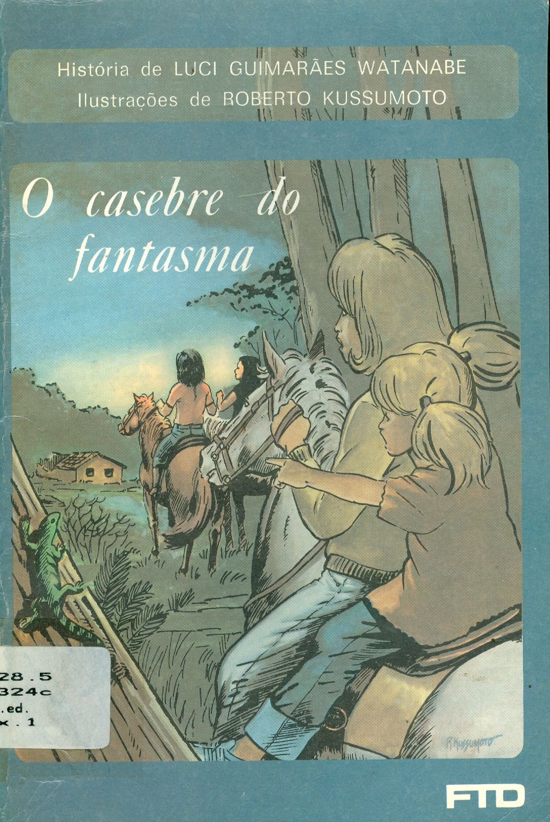 O CASEBRE DO FANTASMA 