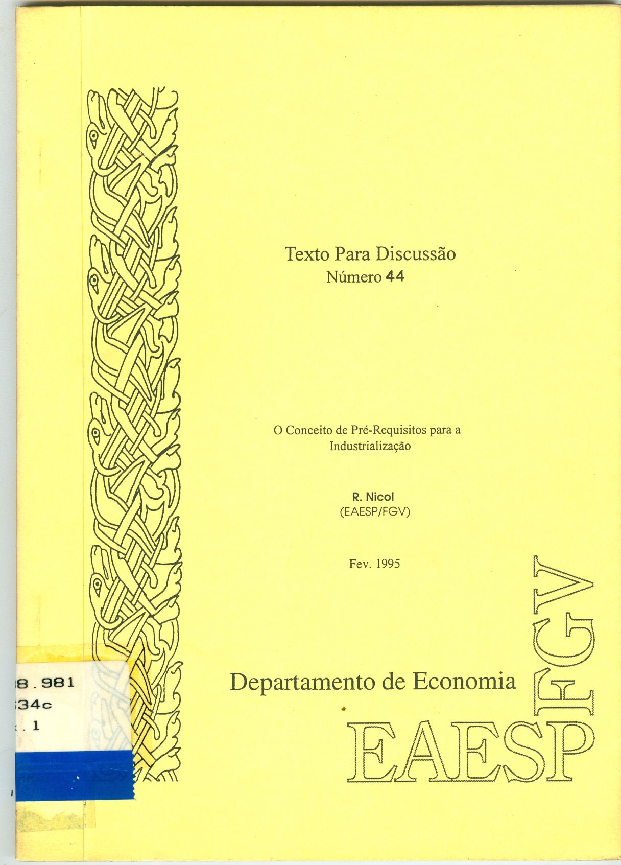 O CONCEITO DE PRÉ-REQUISITOS PARA A INDUSTRIALIZAÇÃO