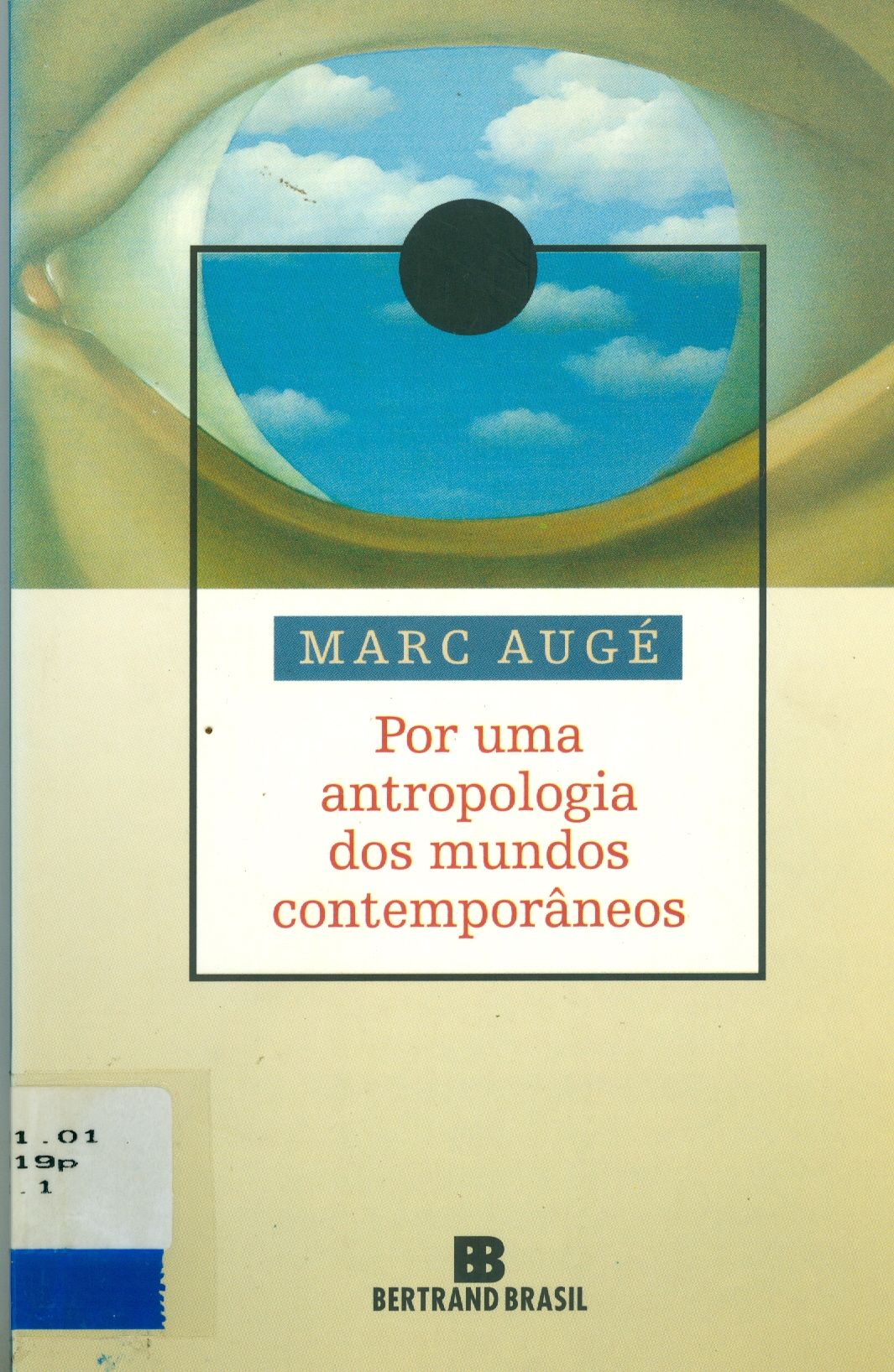 POR UMA ANTROPOLOGIA DOS MUNDOS CONTEMPORÂNEOS