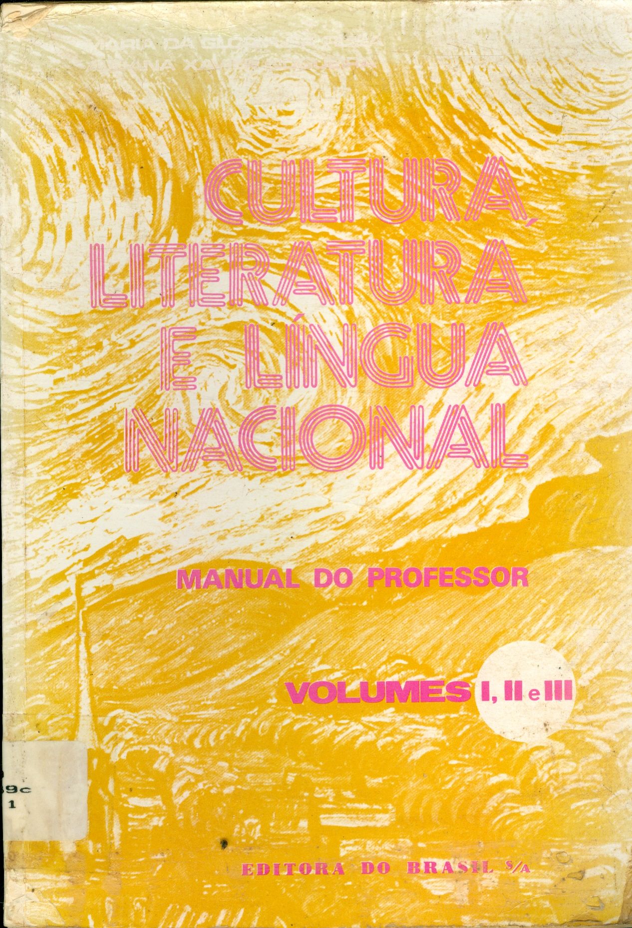 CULTURA, LITERATURA E LÍNGUA NACIONAL